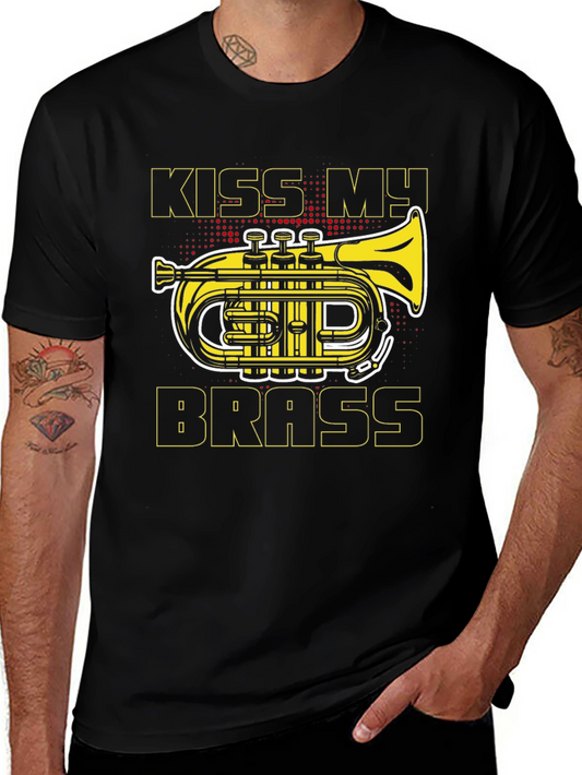 Kiss My Brass T-Shirt - Musician Funny Tee