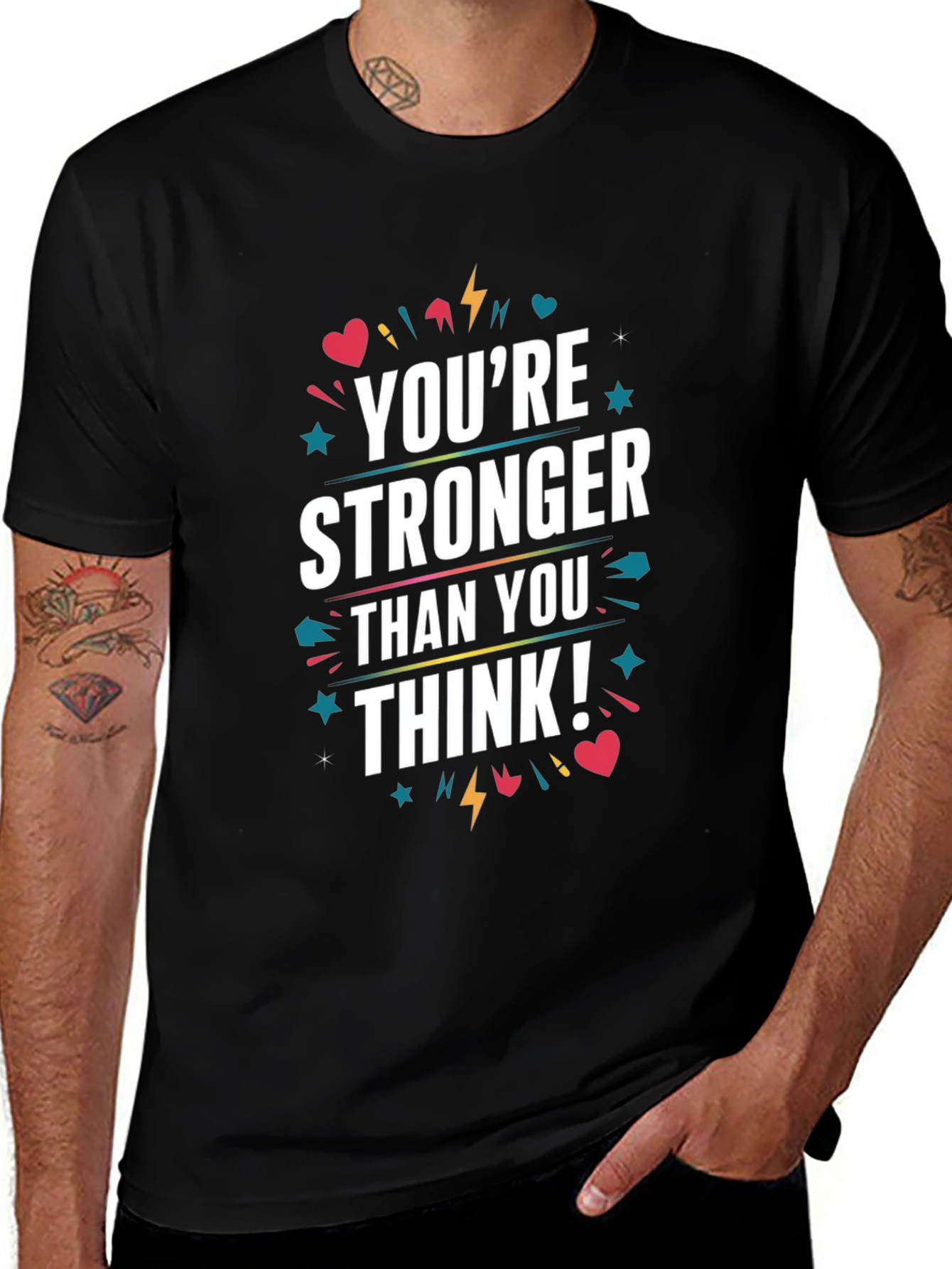 Motivational Youre Stronger Than You Think Graphic Tee