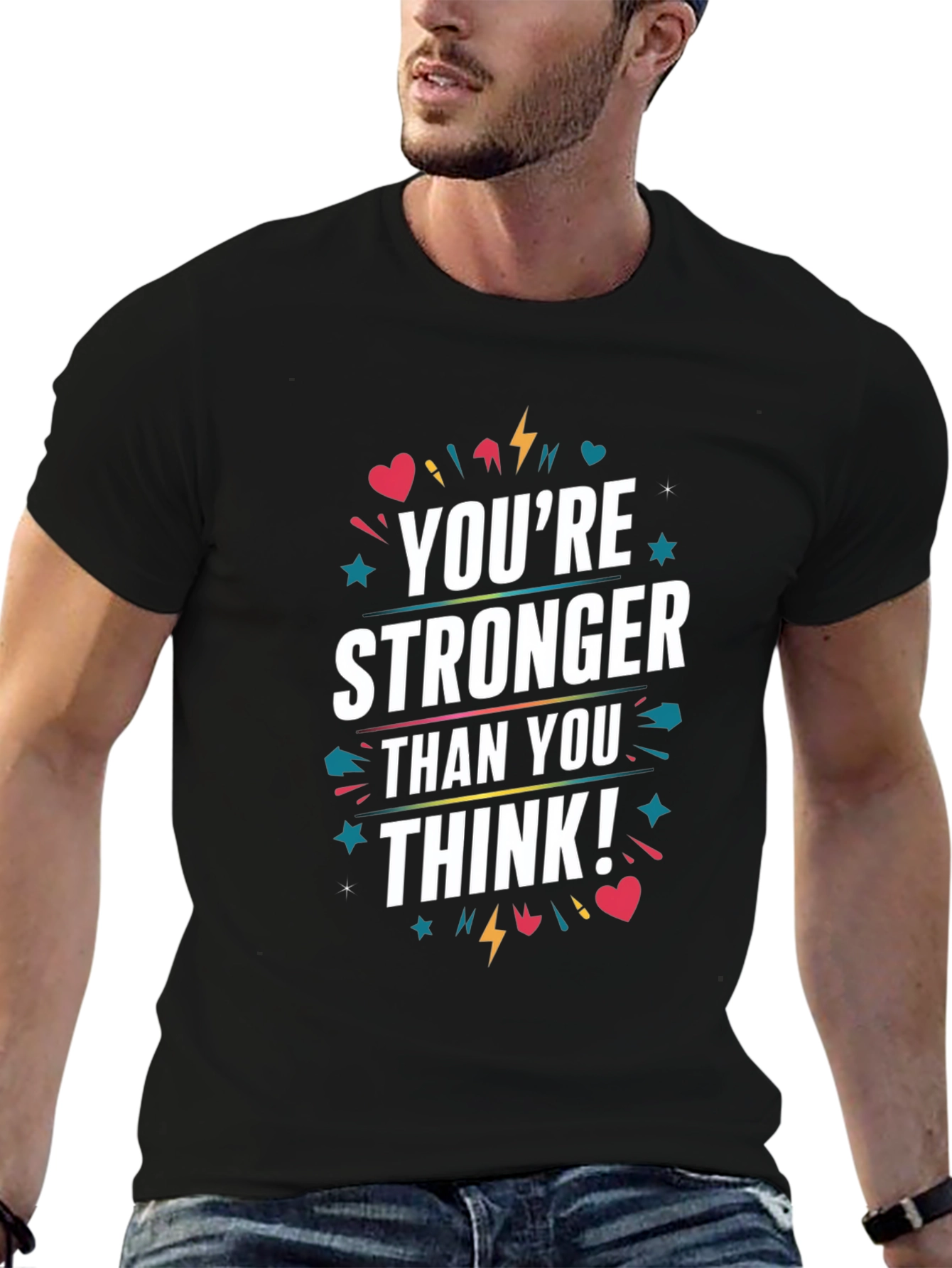 Motivational Youre Stronger Than You Think Graphic Tee