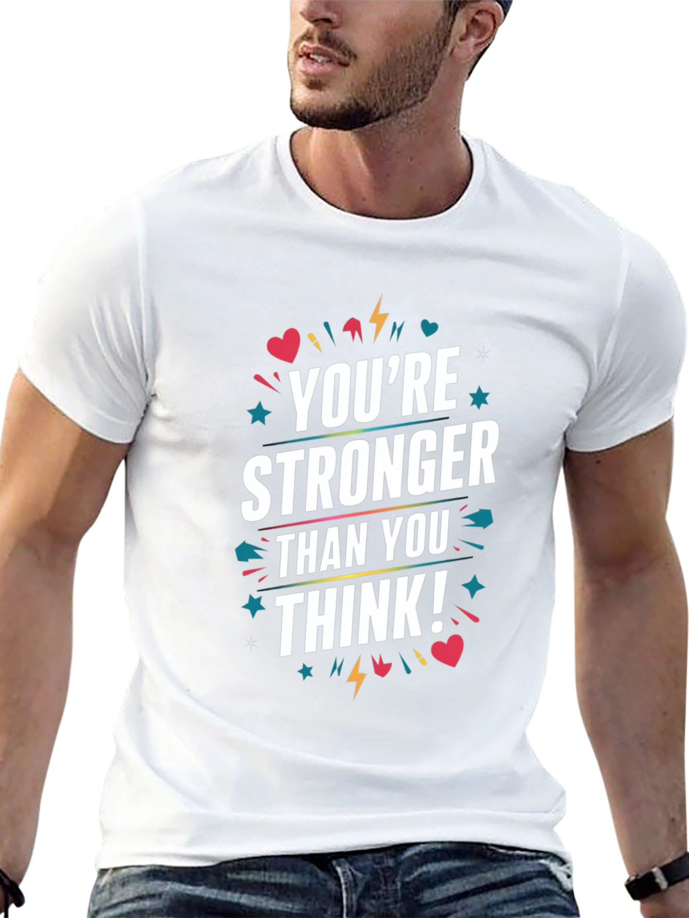 Motivational Youre Stronger Than You Think Graphic Tee