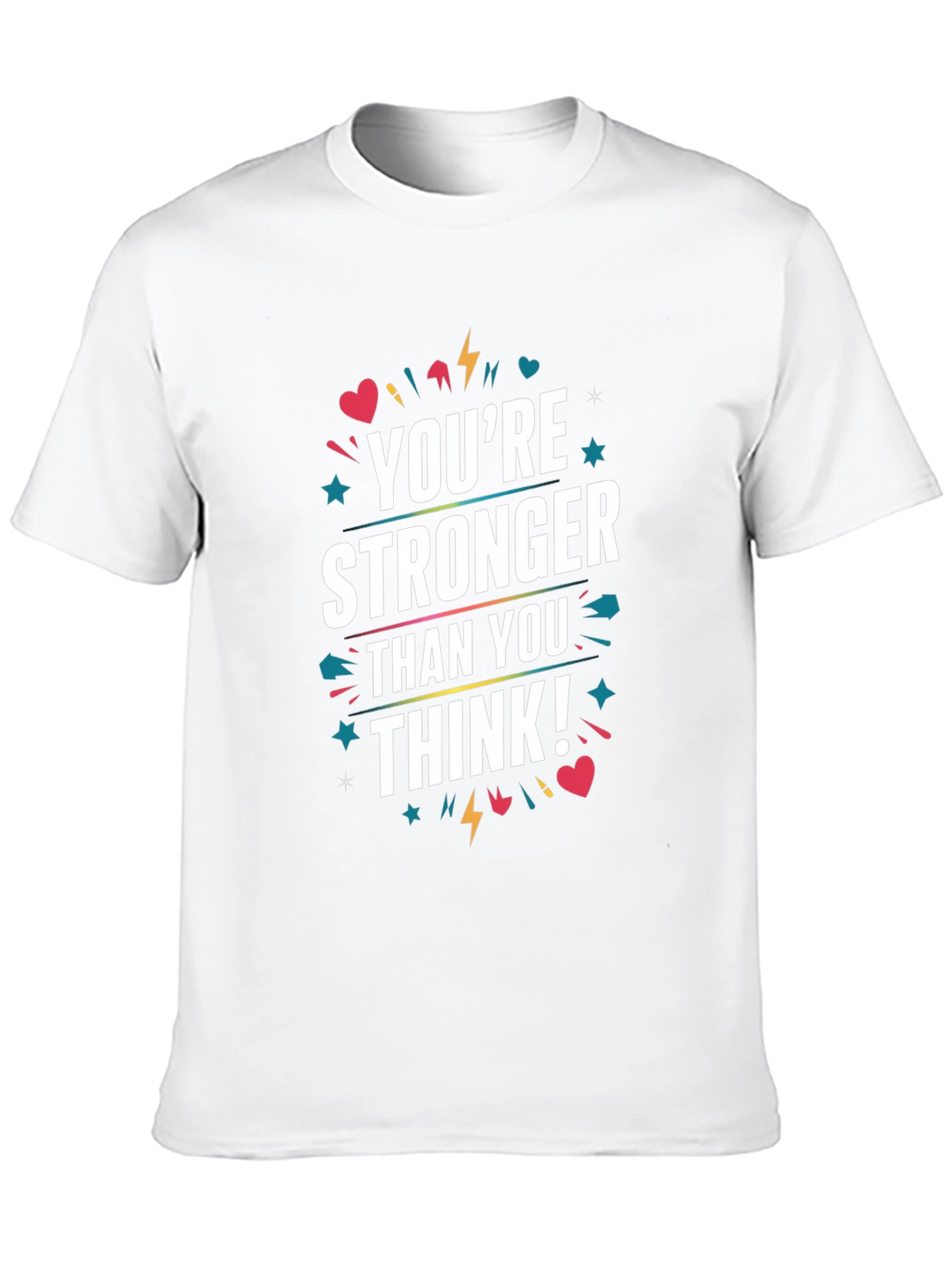 Motivational Youre Stronger Than You Think Graphic Tee