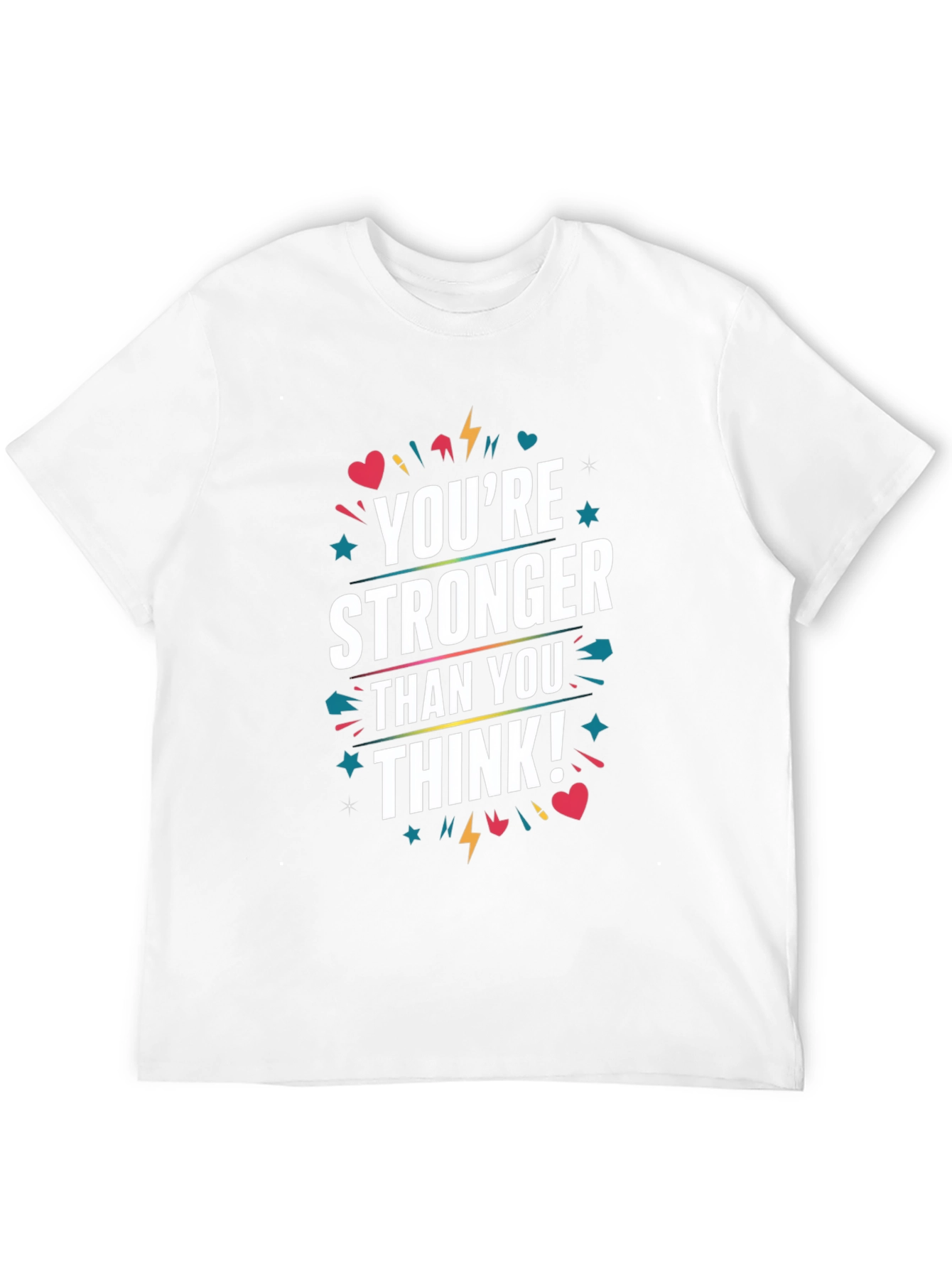 Motivational Youre Stronger Than You Think Graphic Tee