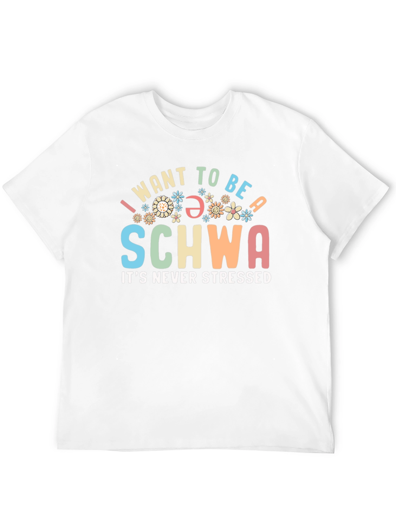I Want To Be A Schwa T-Shirt