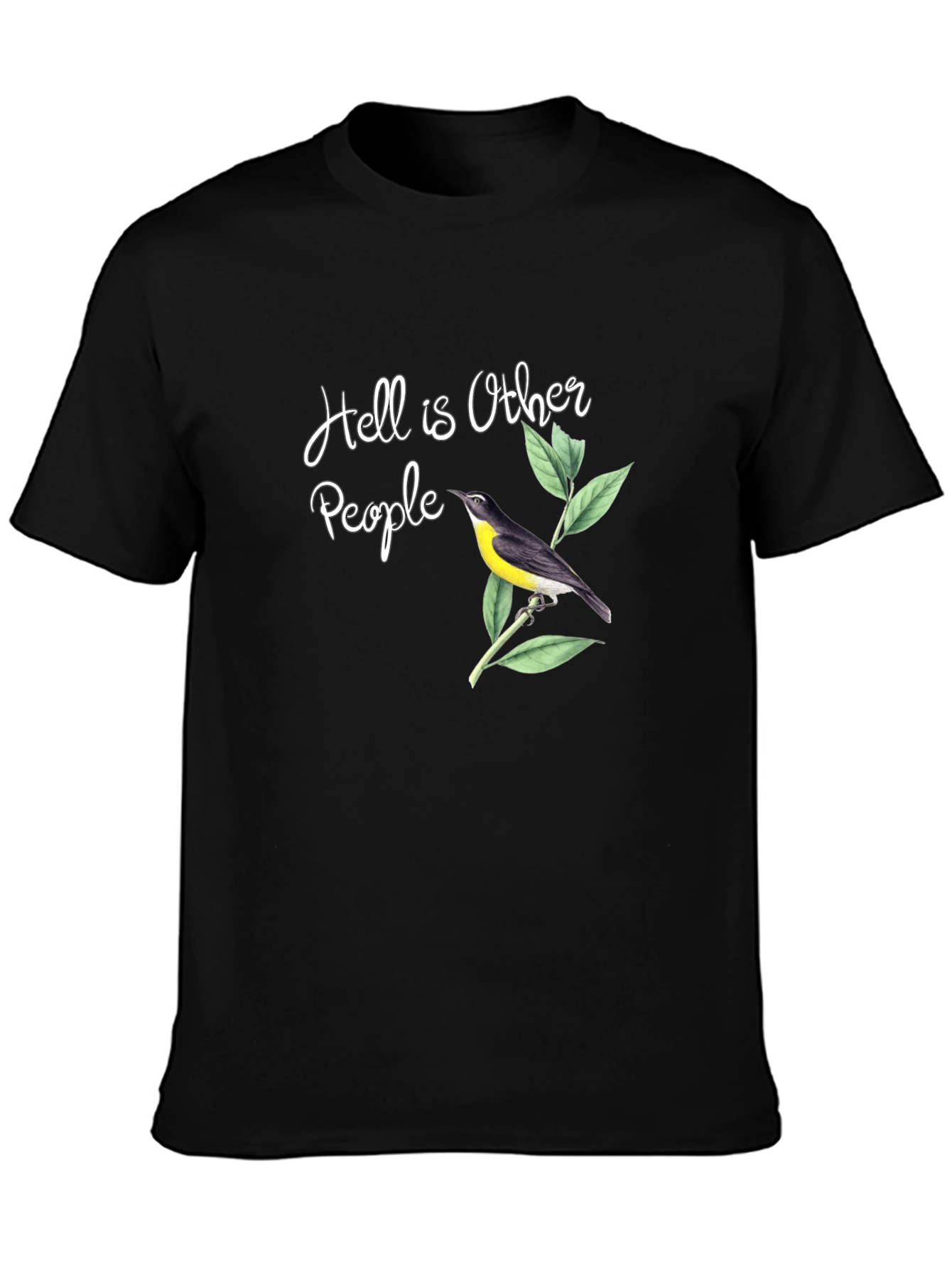 Hell is Other People Bird T-Shirt