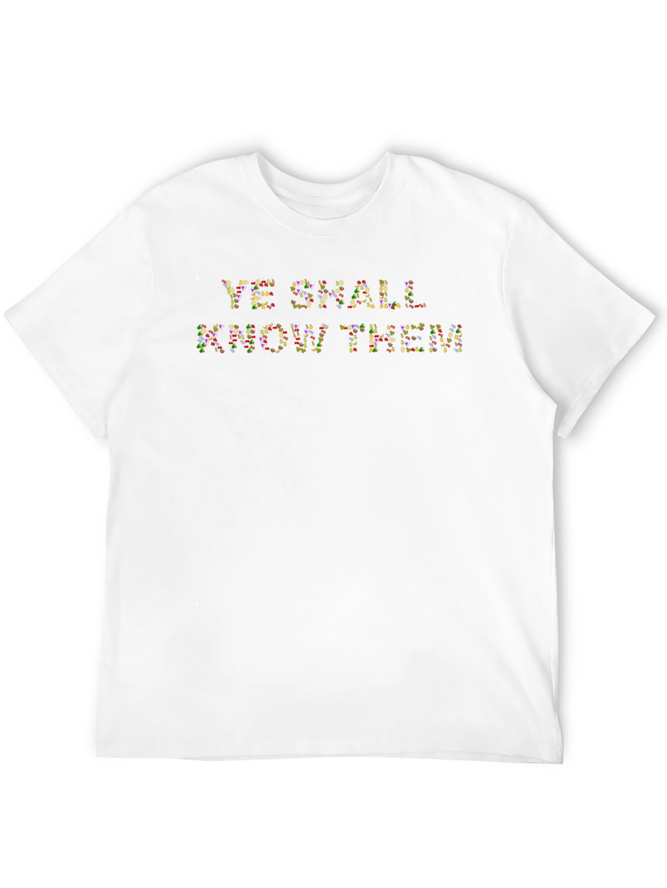Ye Shall Know Them T-Shirt - Novelty Graphic Tee