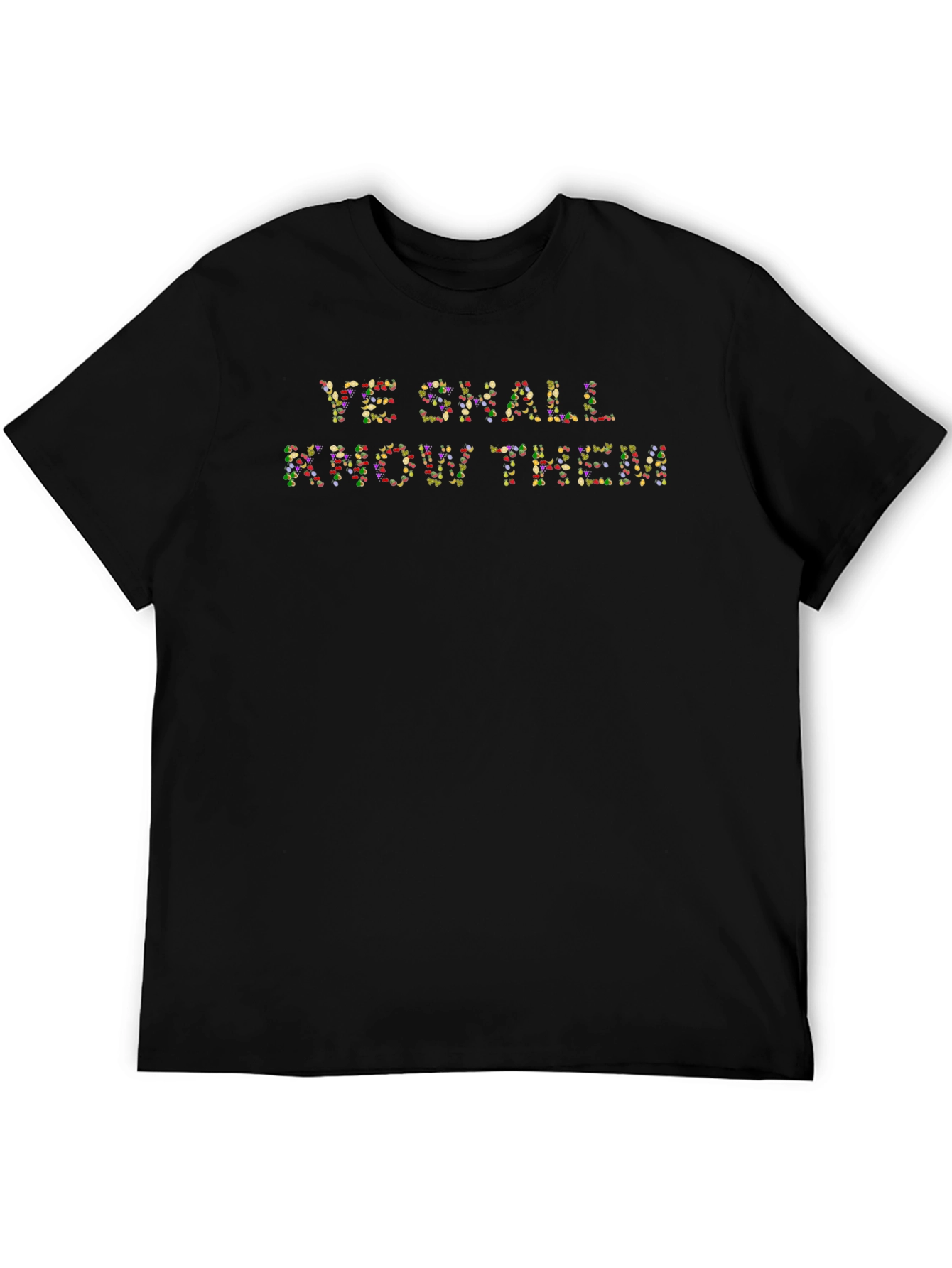 Ye Shall Know Them T-Shirt - Novelty Graphic Tee