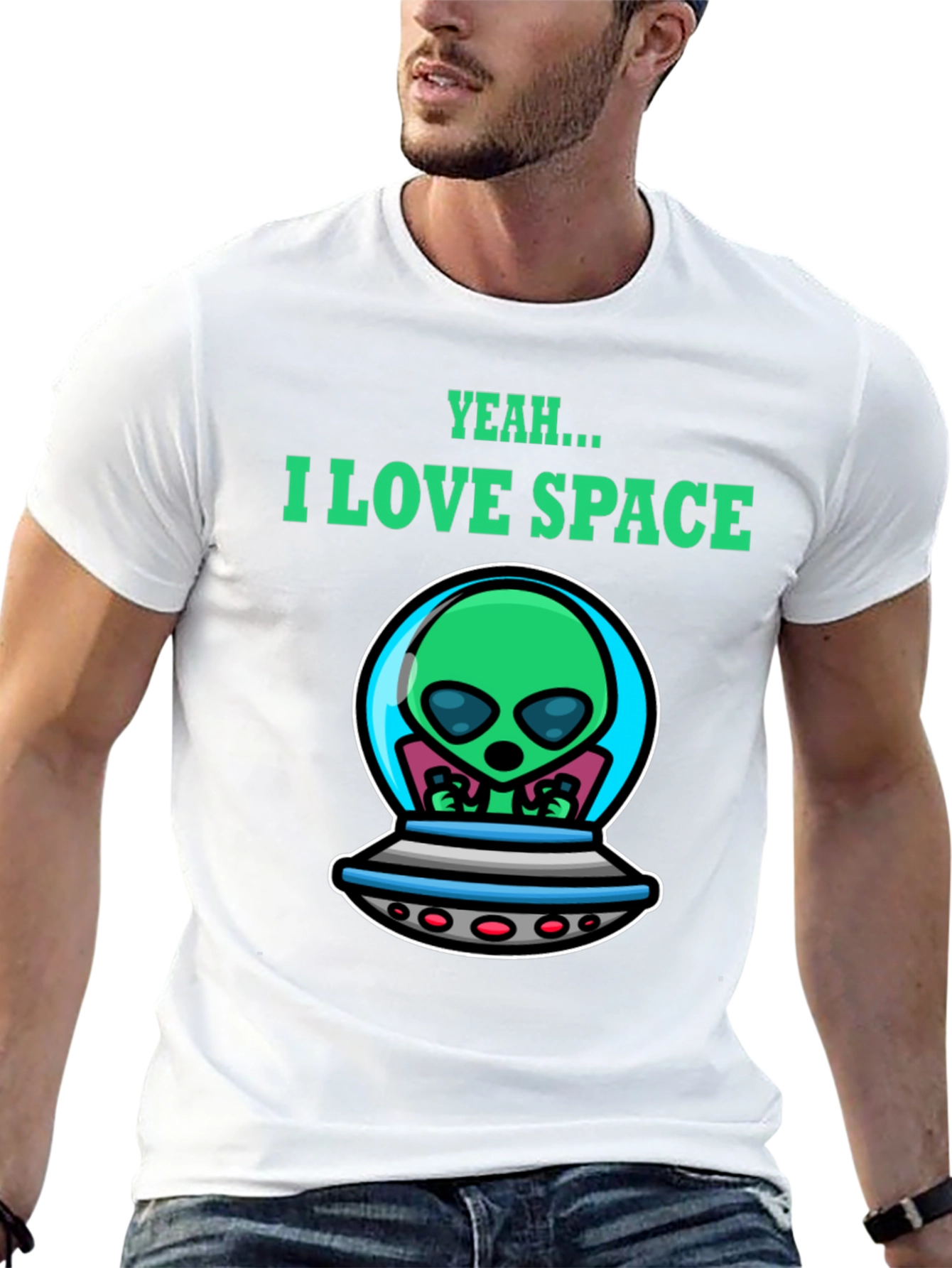 Yeah...I Love Space Alien Graphic T-Shirt