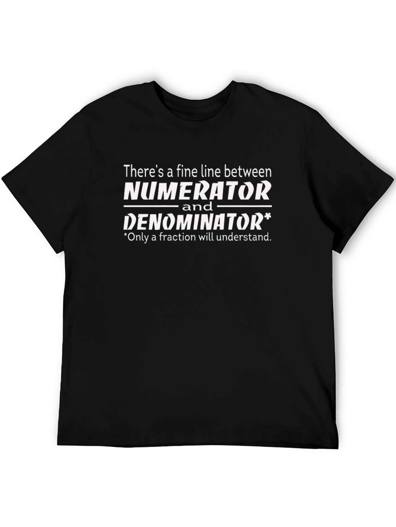Numerator Denominator Funny Math T-Shirt
