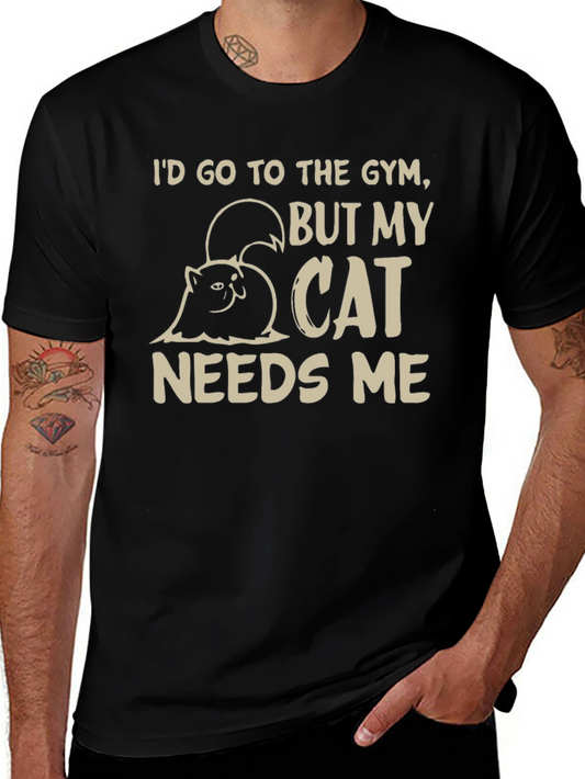 Cat Needs Me T-Shirt