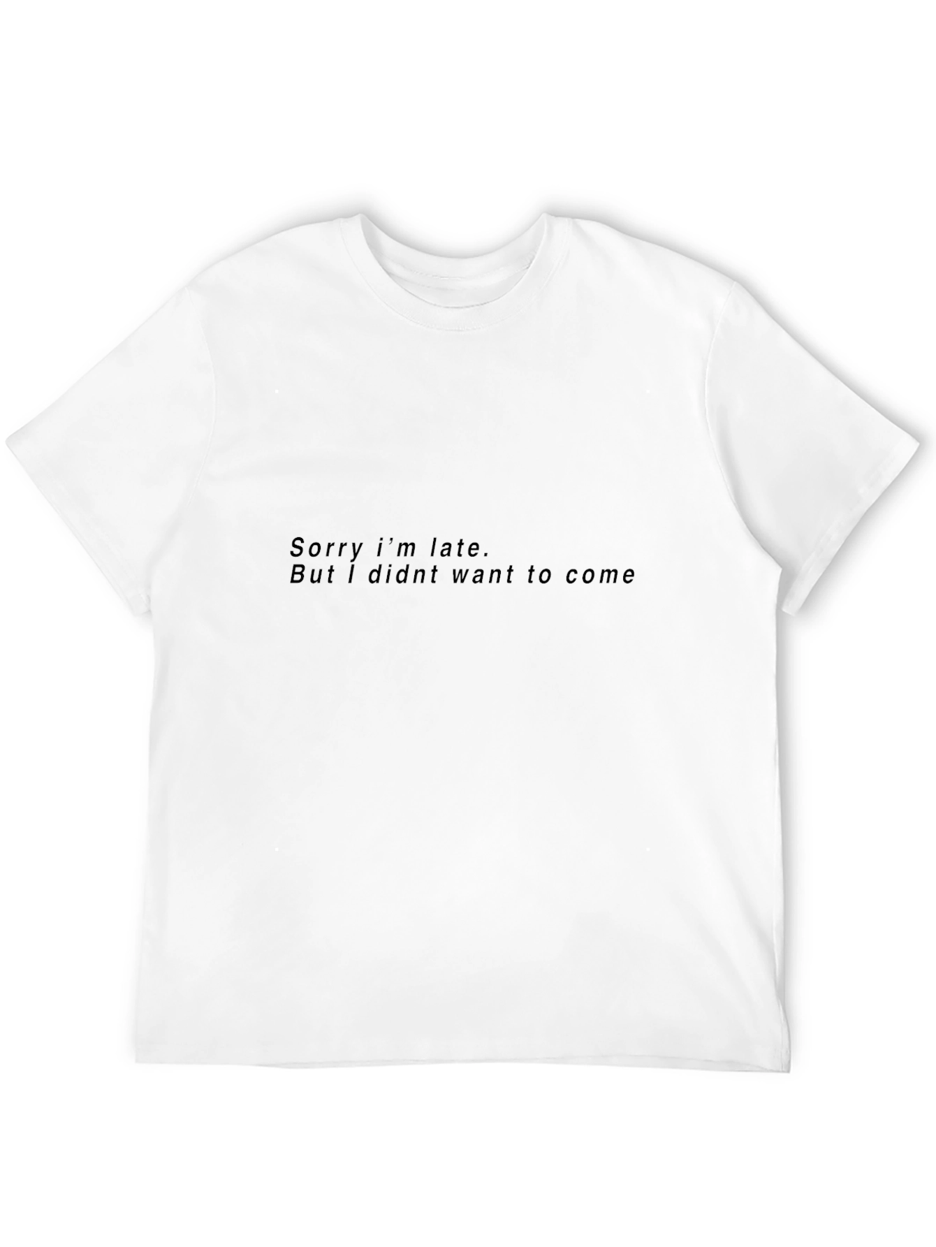 Sarcastic Slogan Black T-Shirt