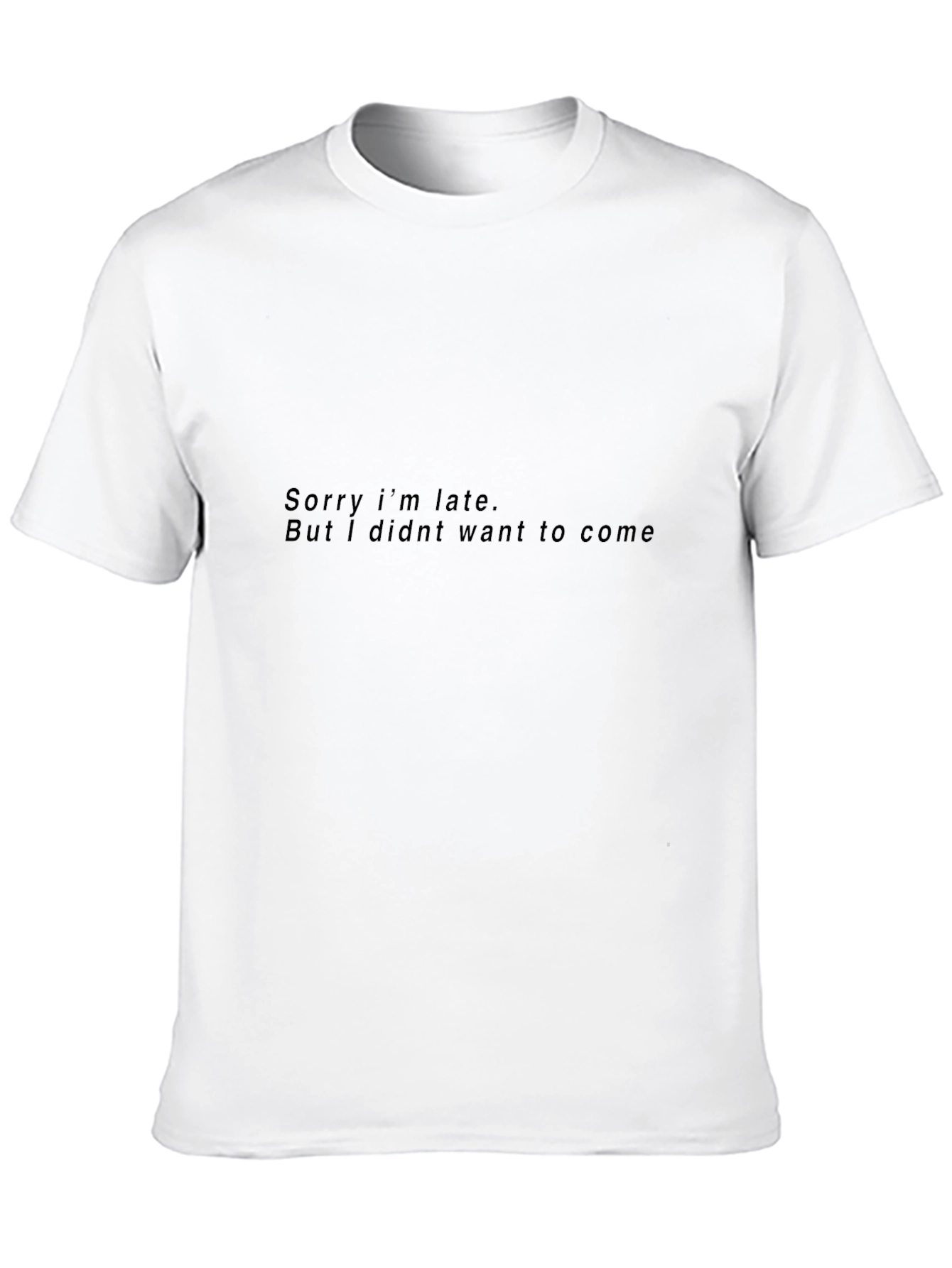 Sarcastic Slogan Black T-Shirt