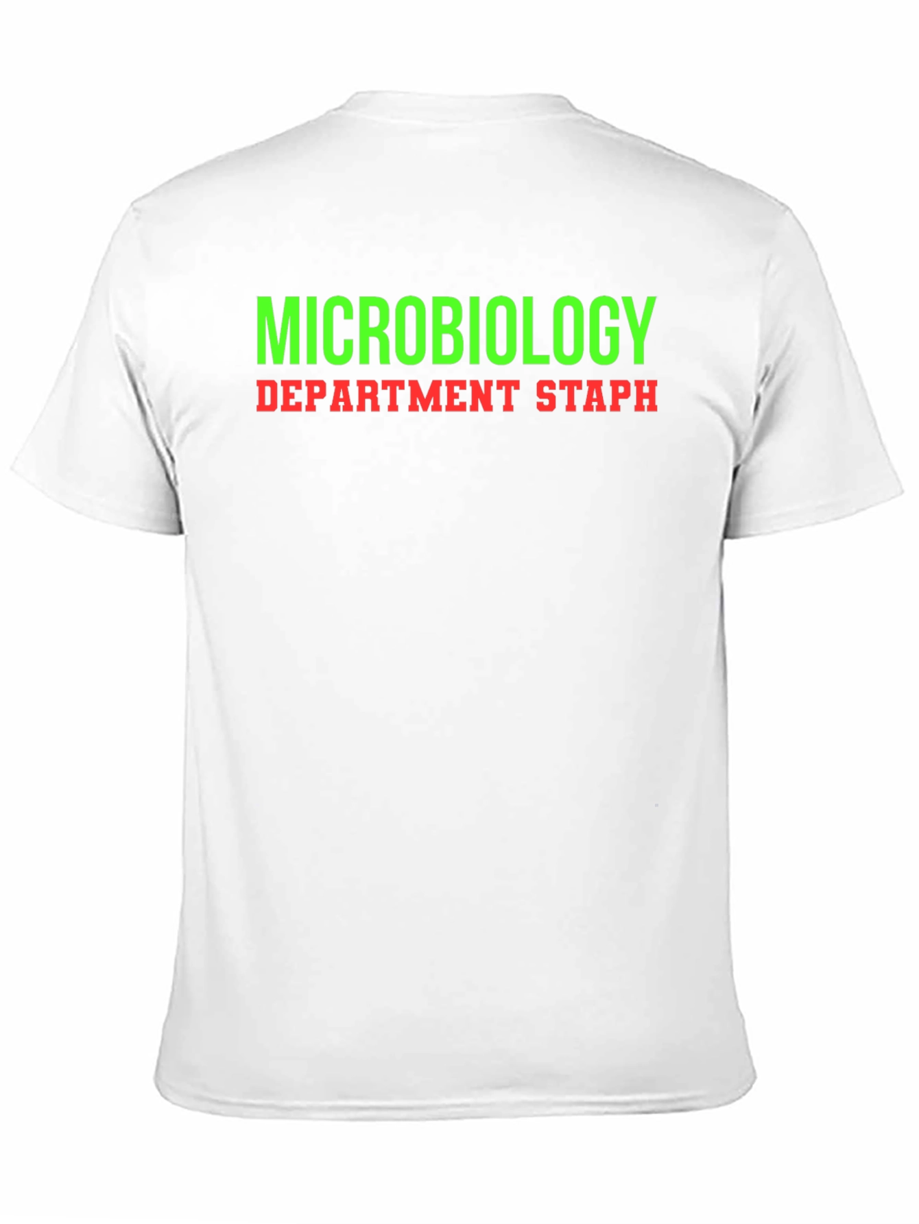 Microbiology Department Staff T-Shirt
