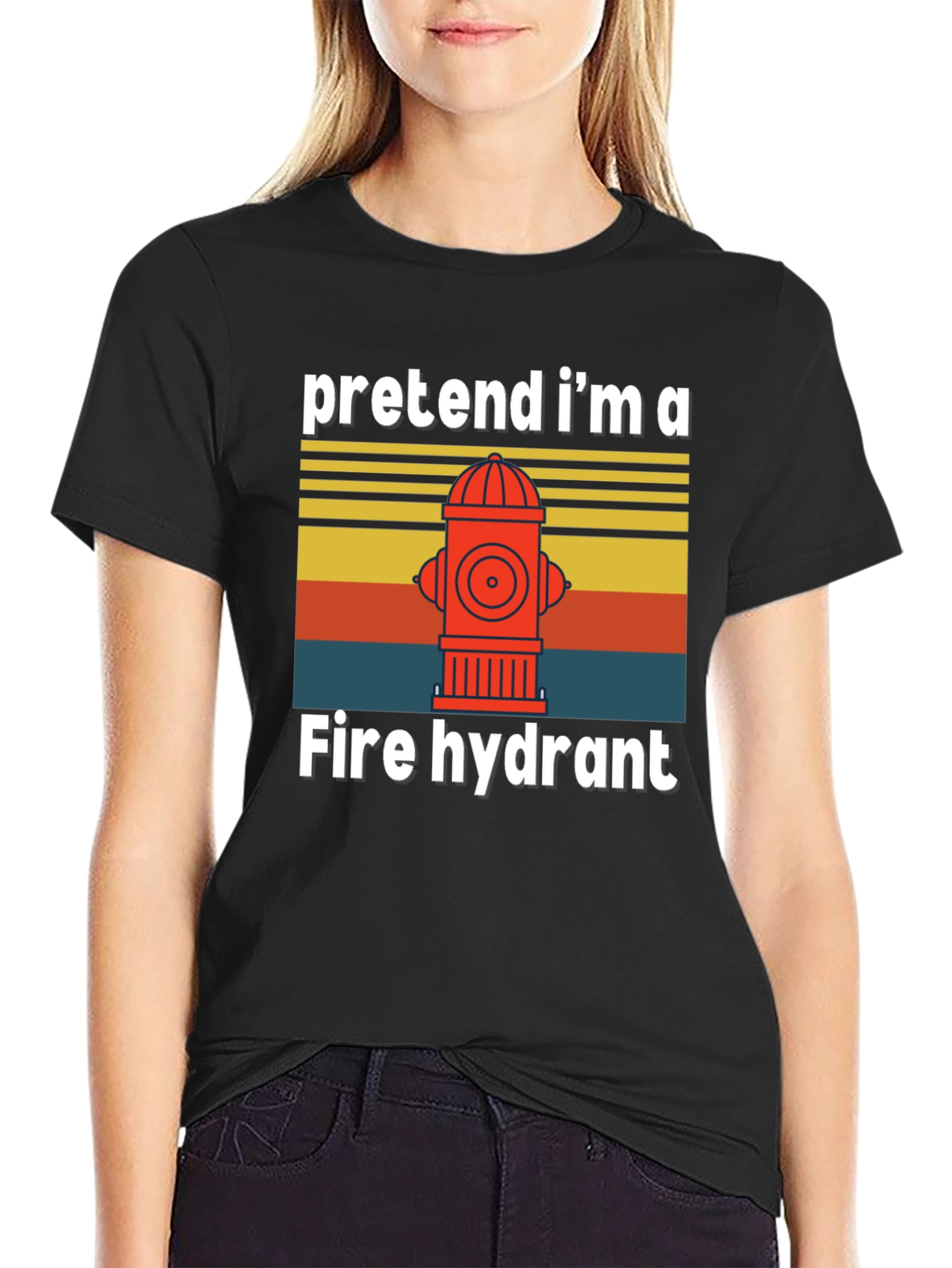 Pretend Im A Fire Hydrant T-Shirt