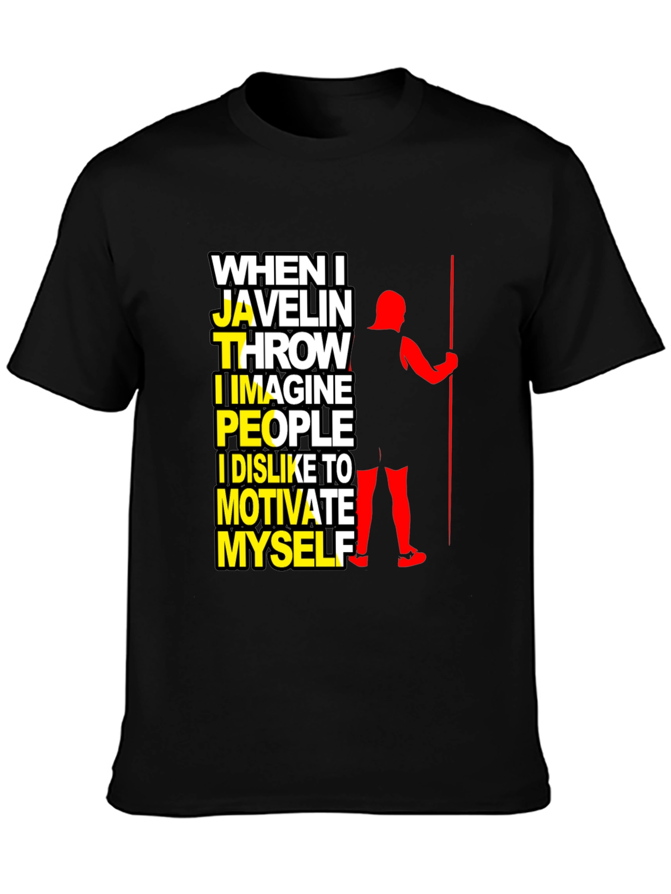 Javelin Thrower Graphic T-Shirt: Motivate Myself Design