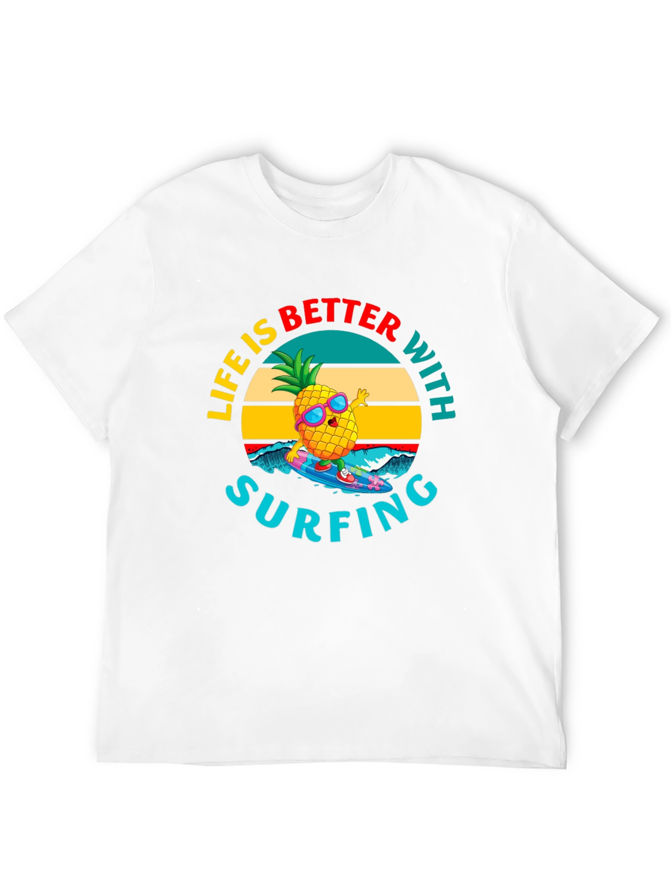 Life is Better with Surfing Pineapple Graphic Tee