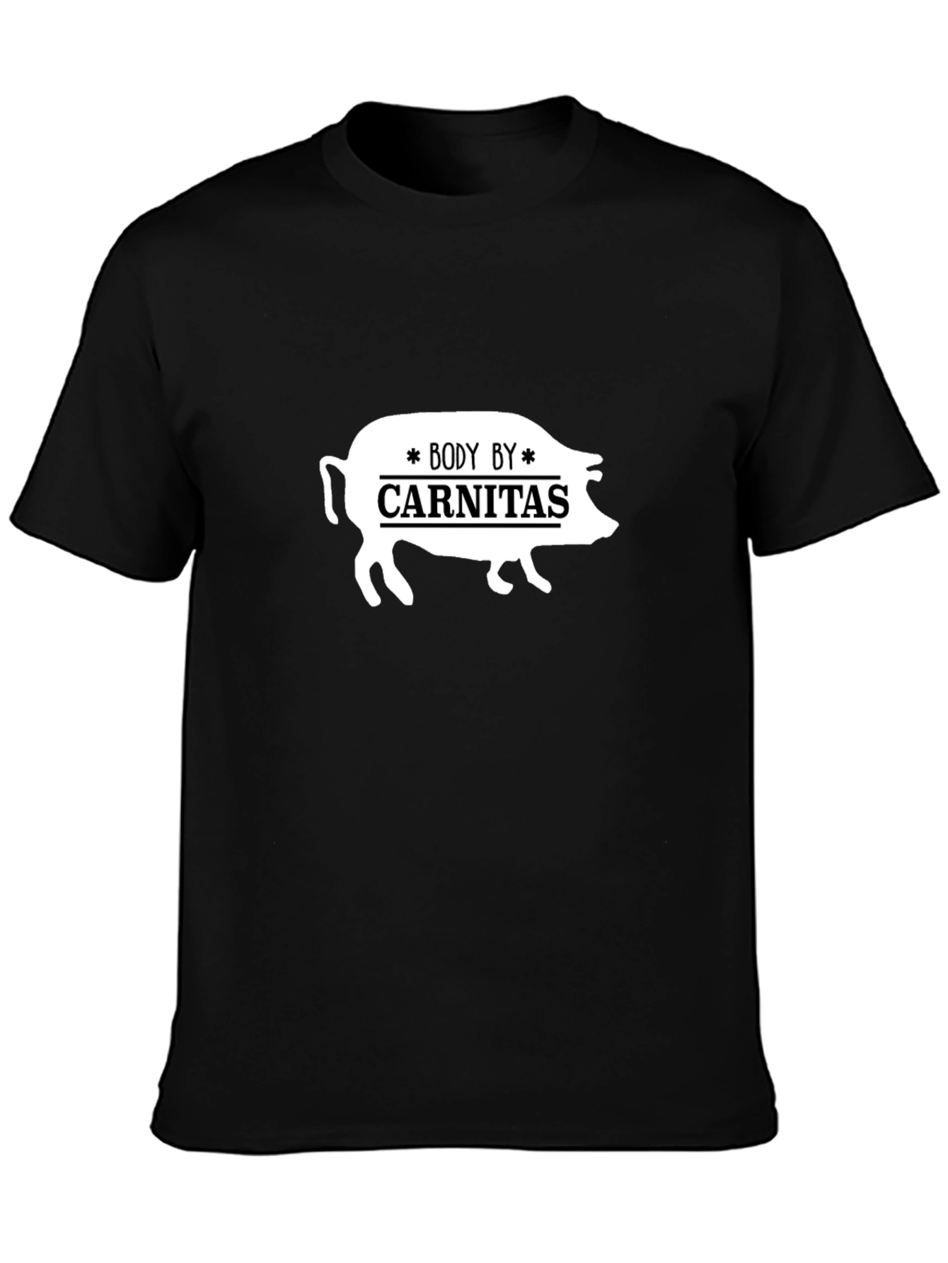 Body by Carnitas Black T-Shirt - Funny Pig Design