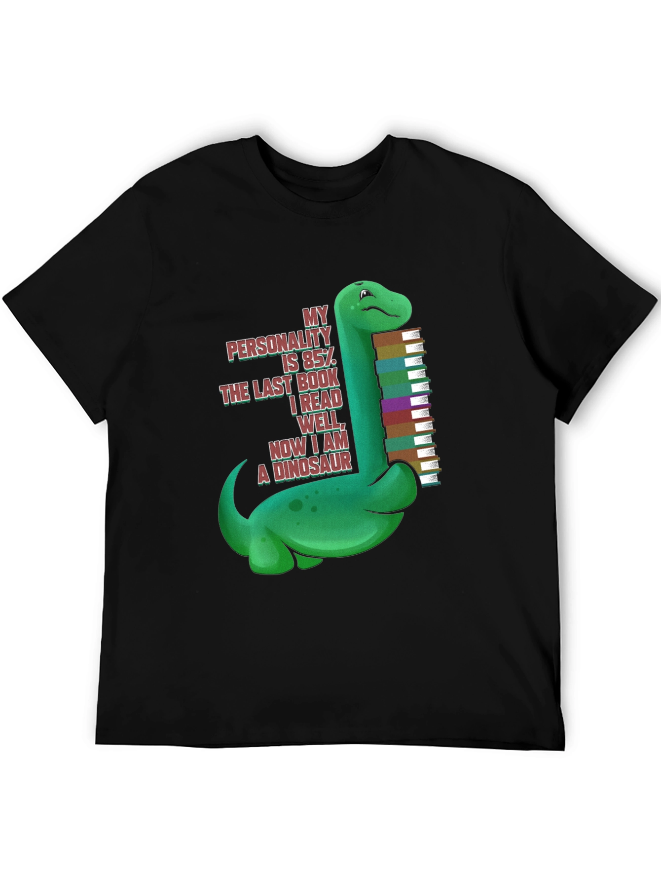 Dinosaur Book Lover T-Shirt - My Personality is 85%