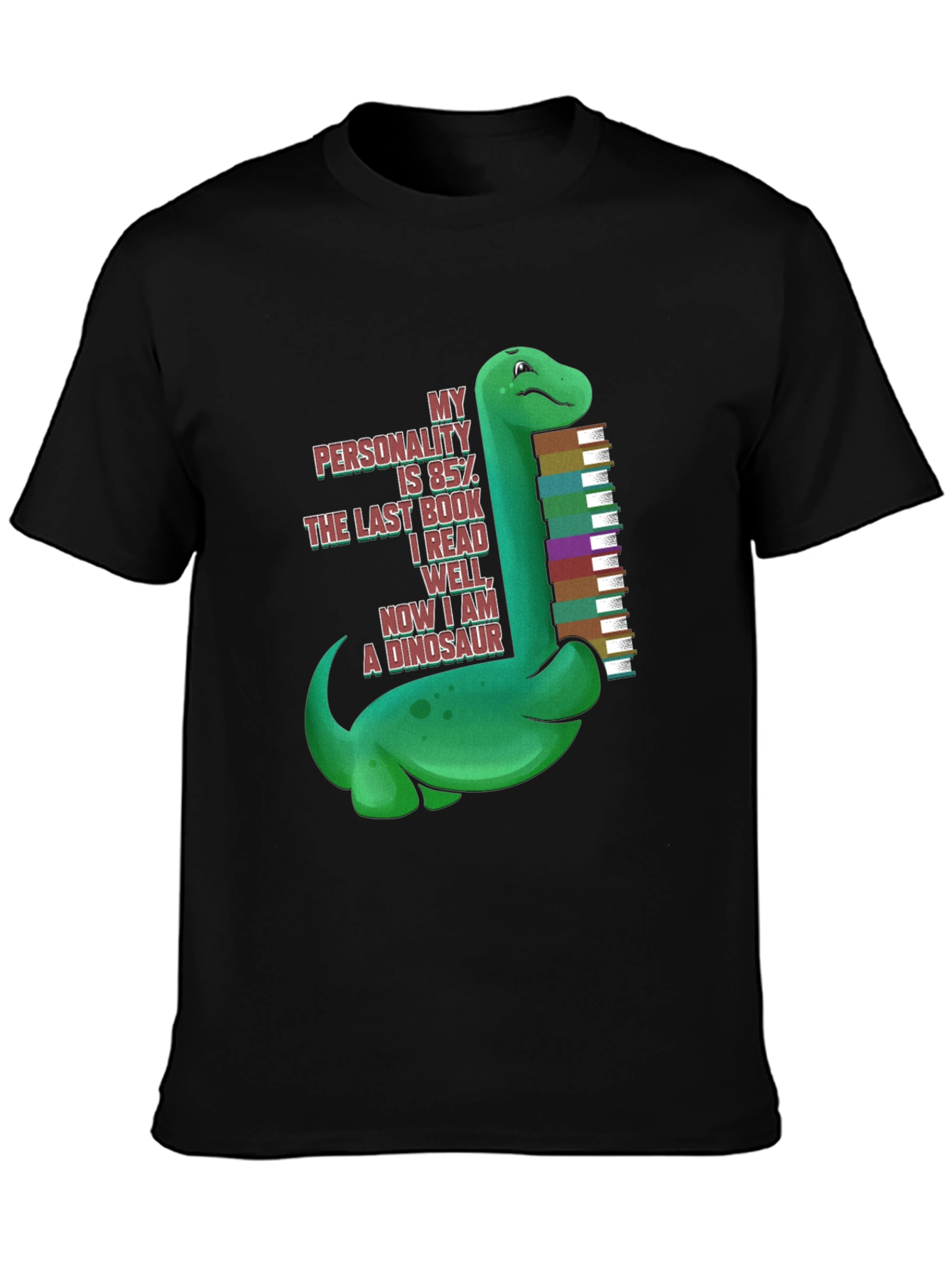 Dinosaur Book Lover T-Shirt - My Personality is 85%