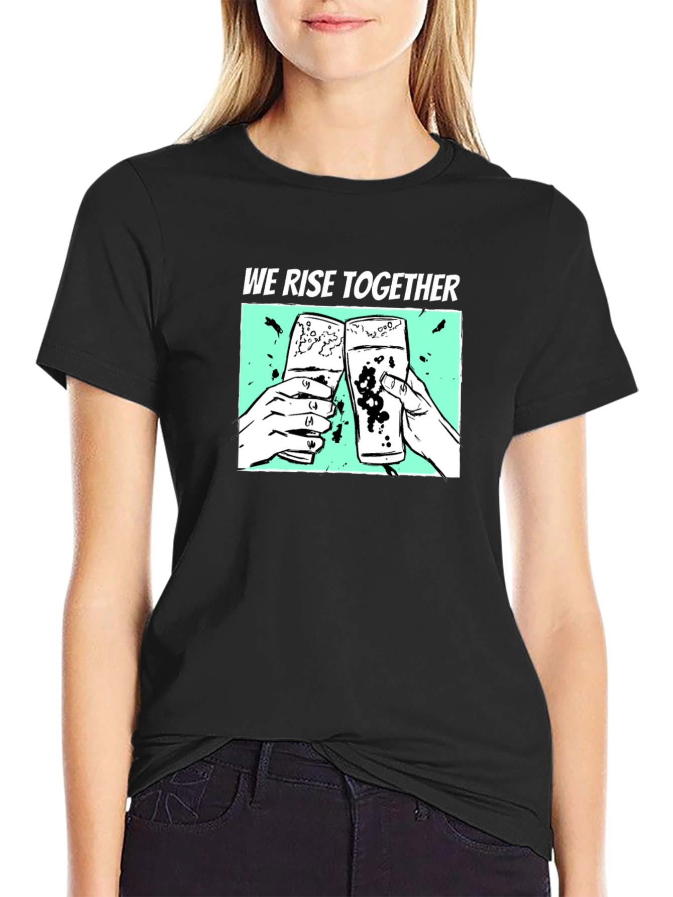 We Rise Together Graphic T-Shirt - Black