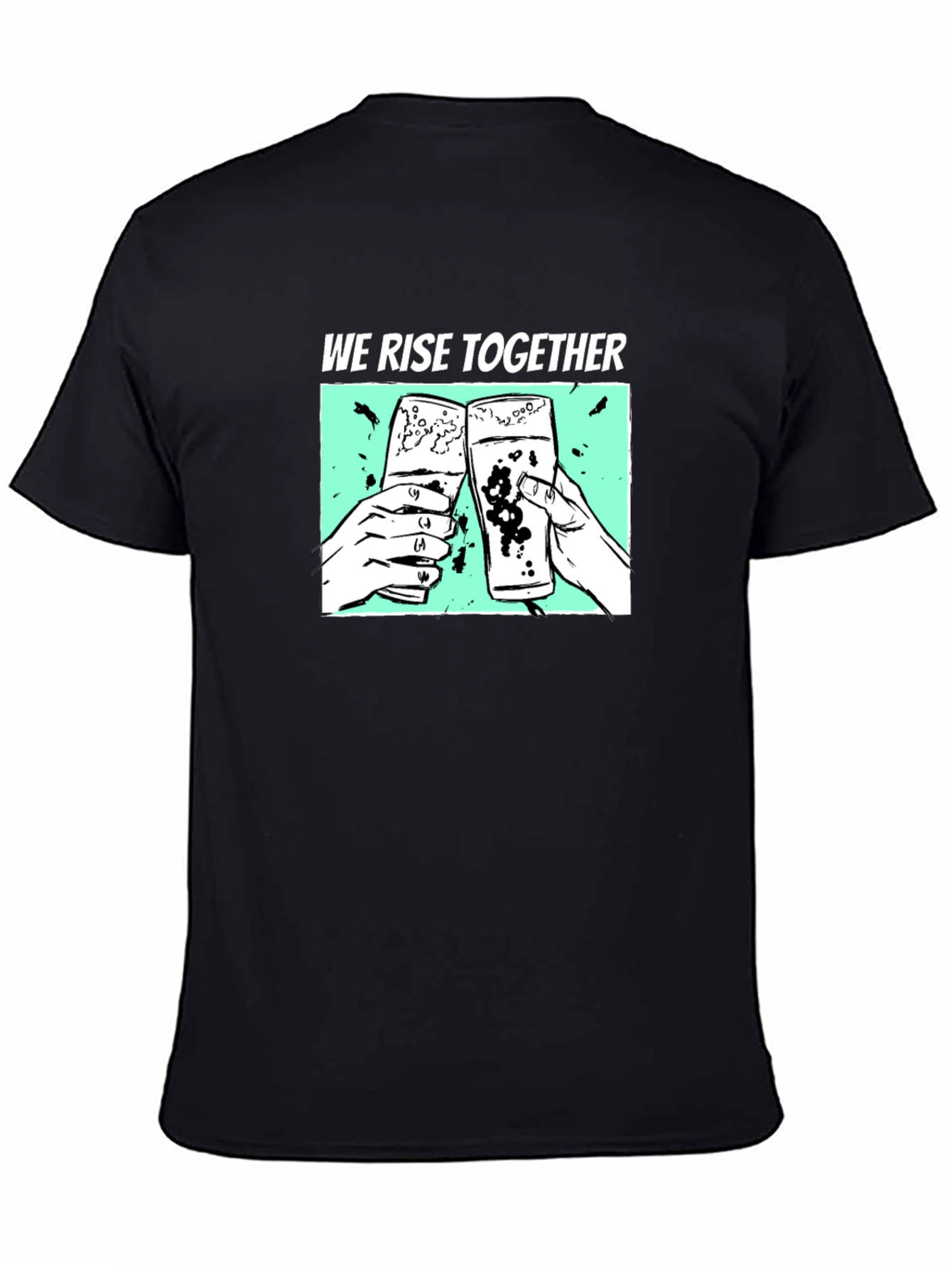 We Rise Together Graphic T-Shirt - Black