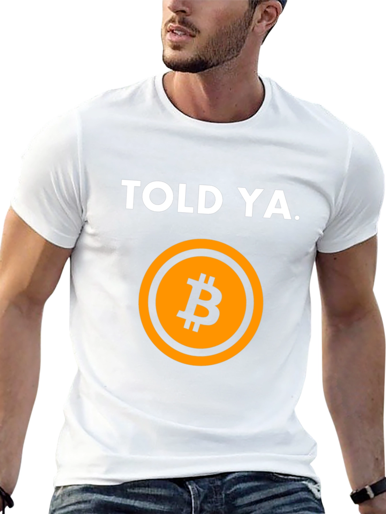Told Ya Bitcoin Graphic Tee