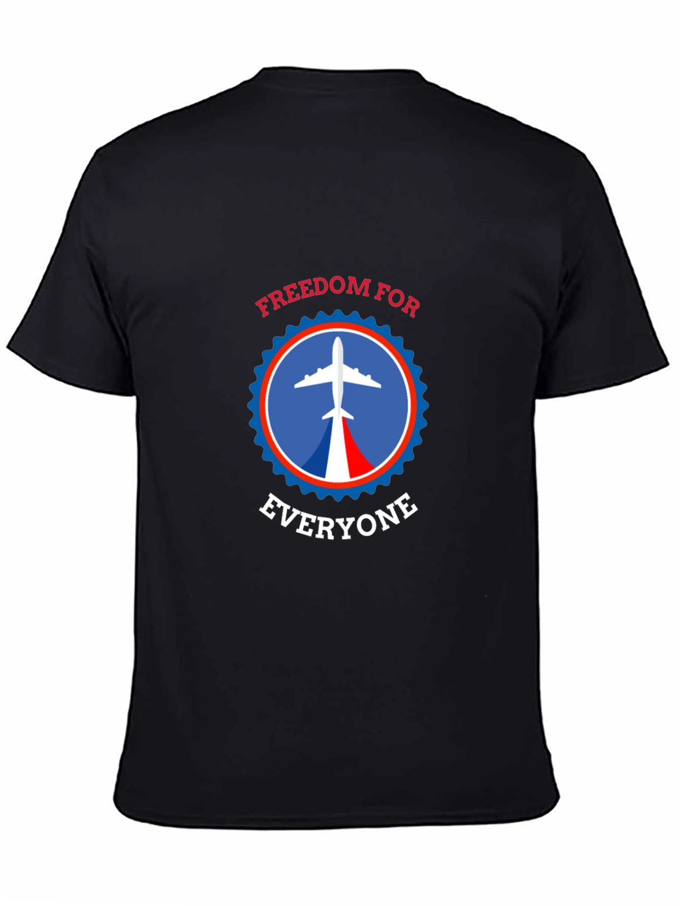 Freedom For Everyone T-Shirt - Airplane Design