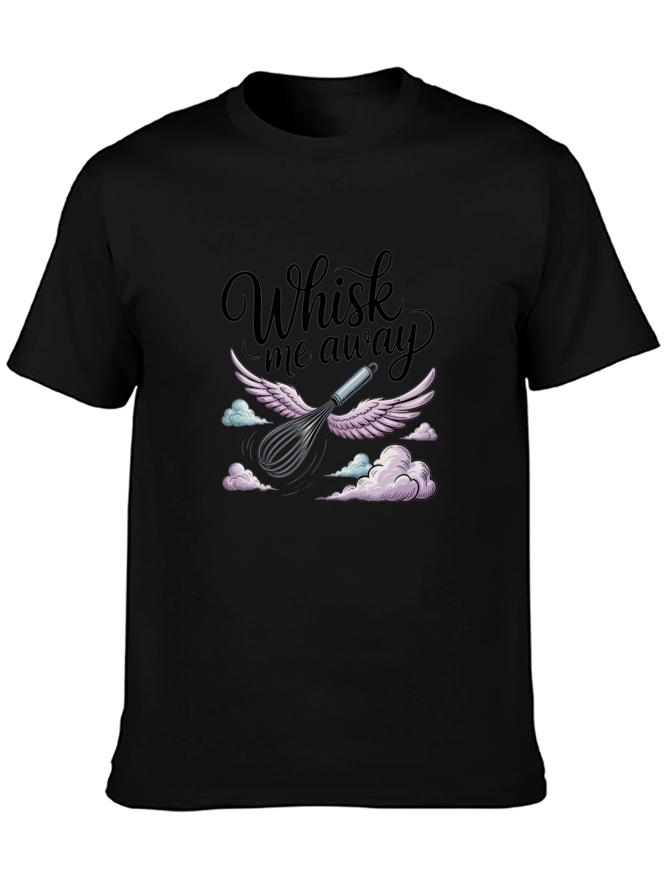 Whisk Me Away T-Shirt: Culinary Charm & Comfort