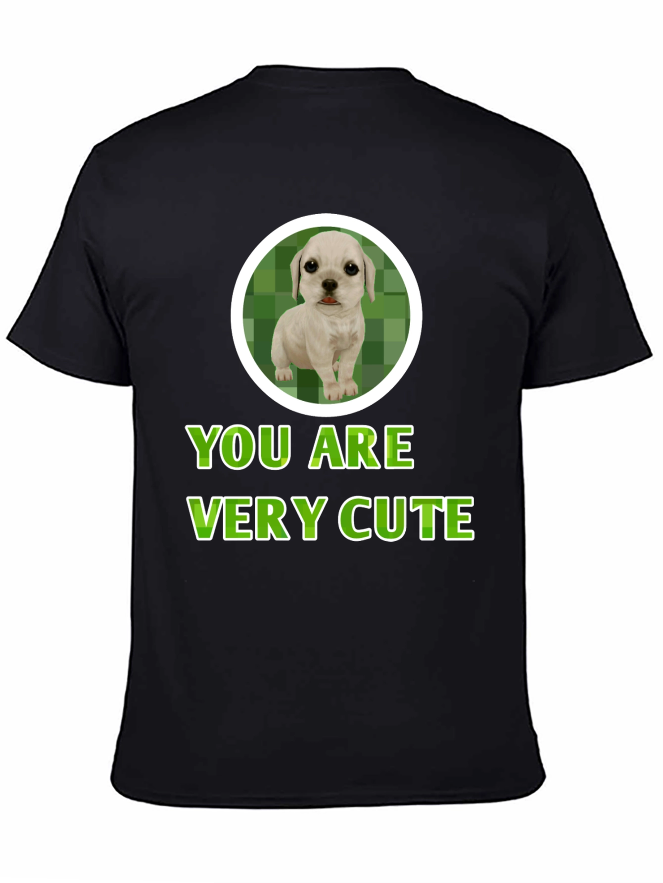 Cute Puppy T-Shirt - You Are Very Cute Design
