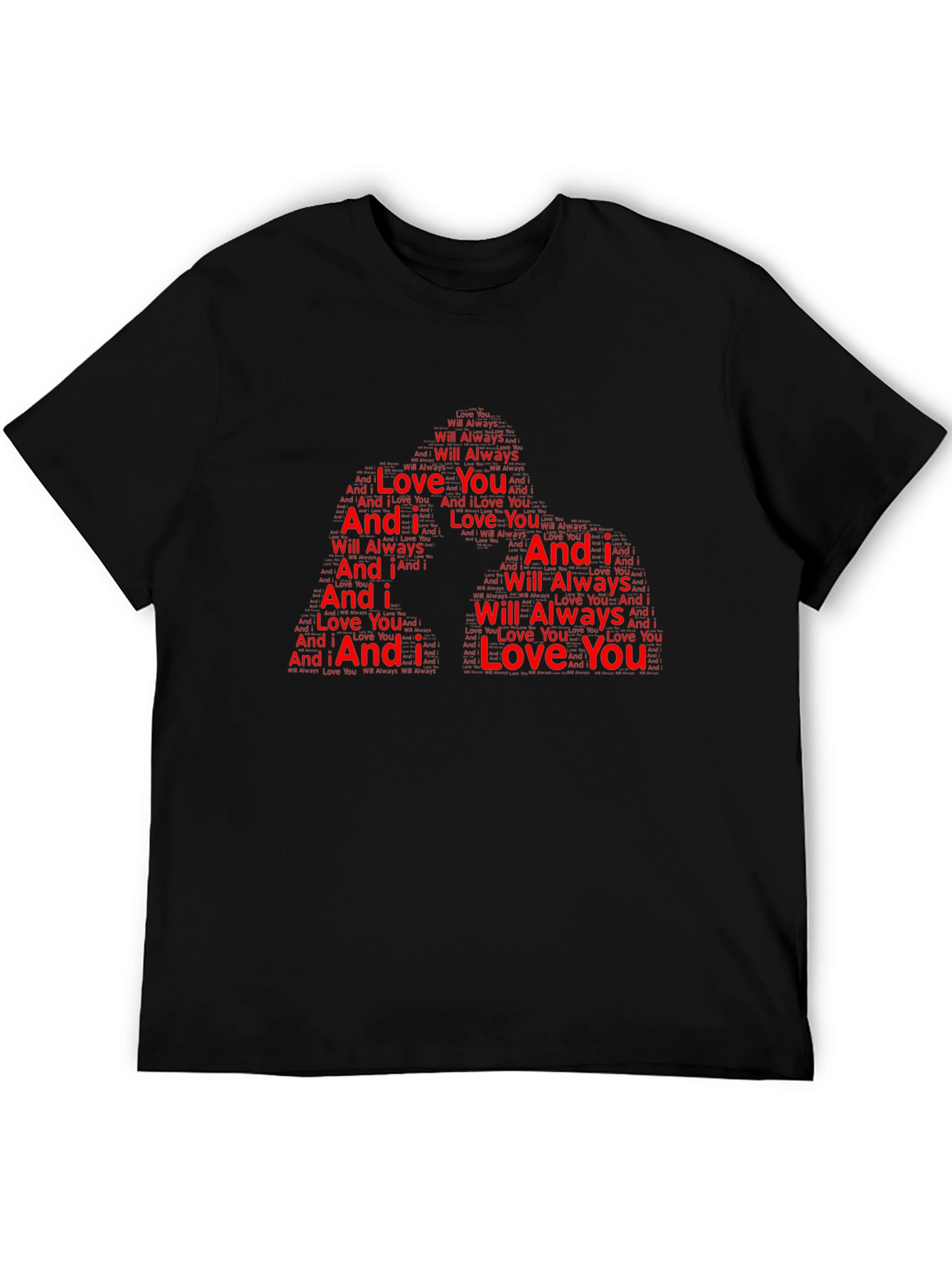 I Love You Word Art Design Black T-Shirt