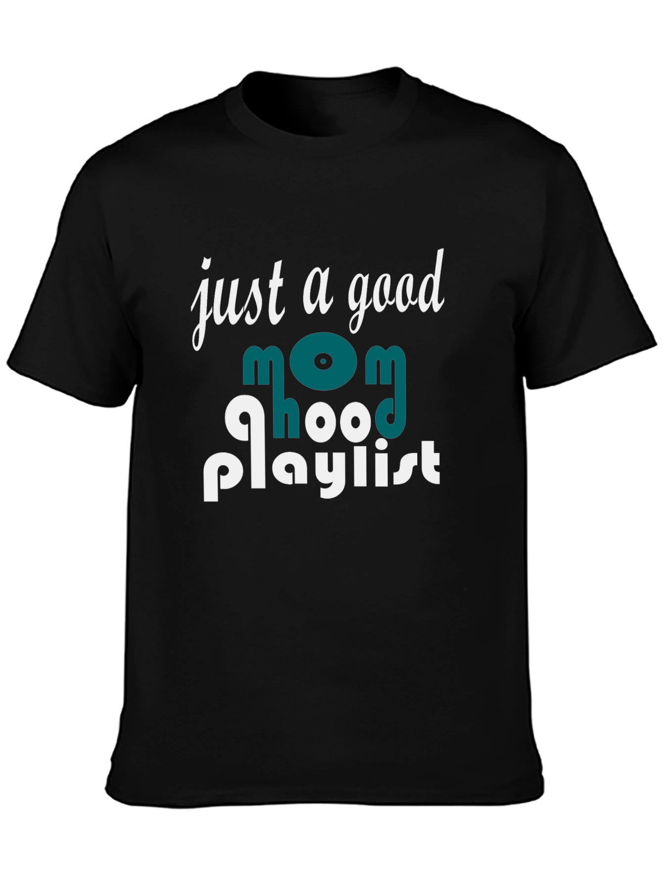Good Mom Hood Playlist Graphic T-Shirt