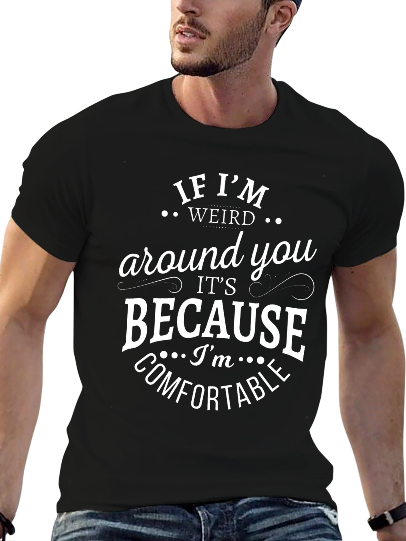 Funny Weird Comfortable T-Shirt