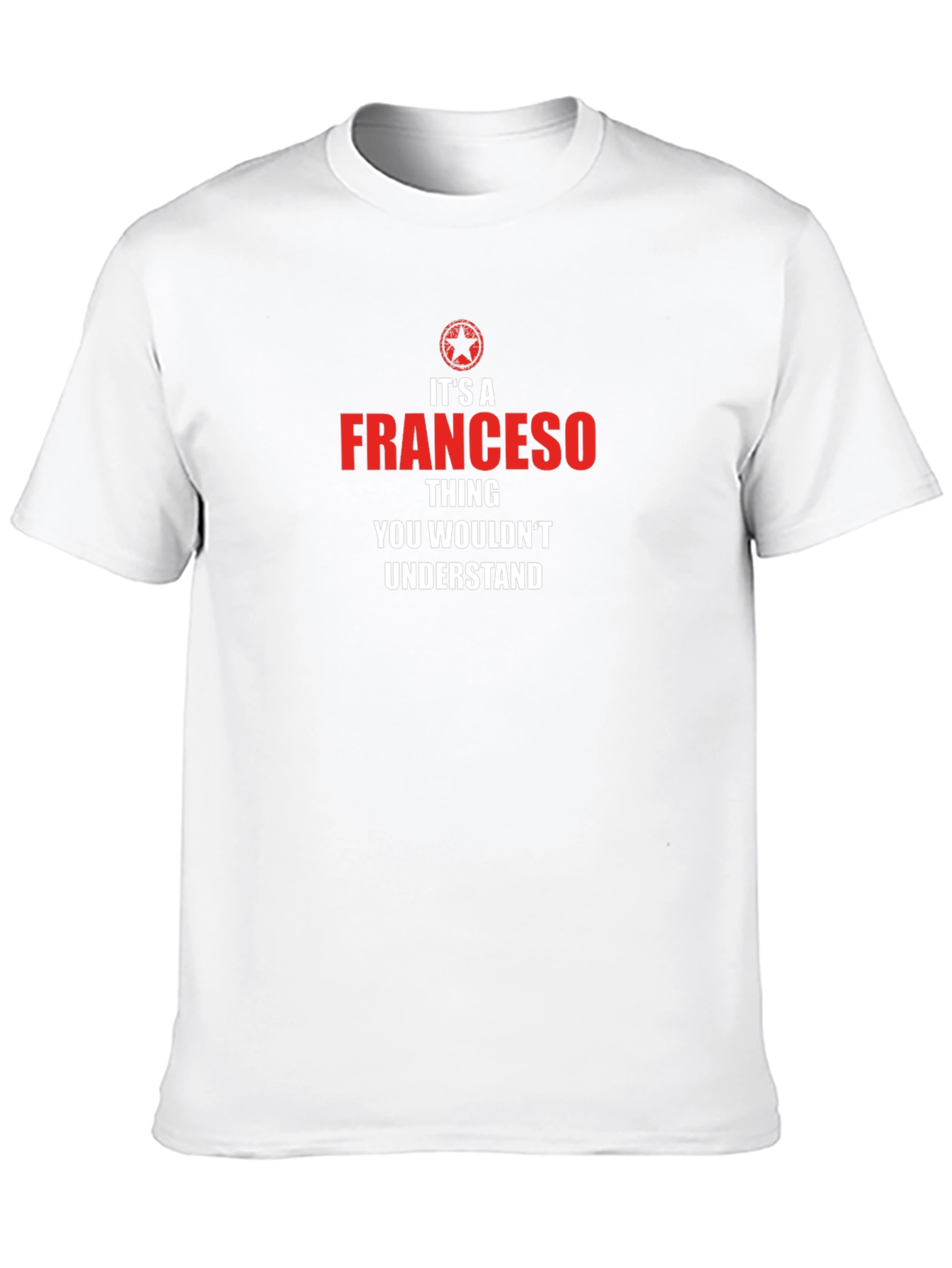 Its a Franceso Thing T-Shirt