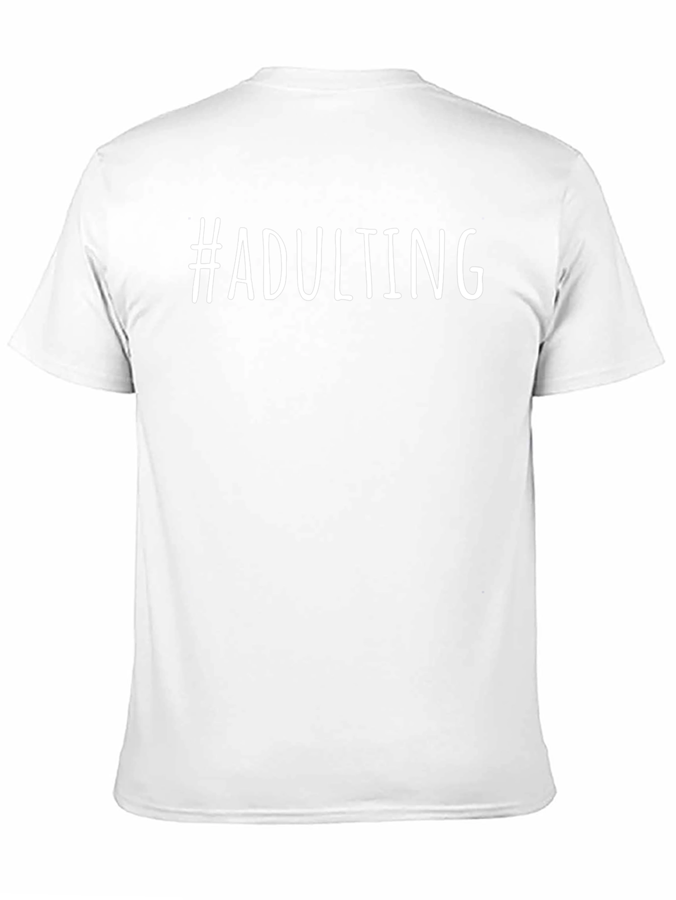 #Adulting Graphic Tee - Comfortable Everyday Wear