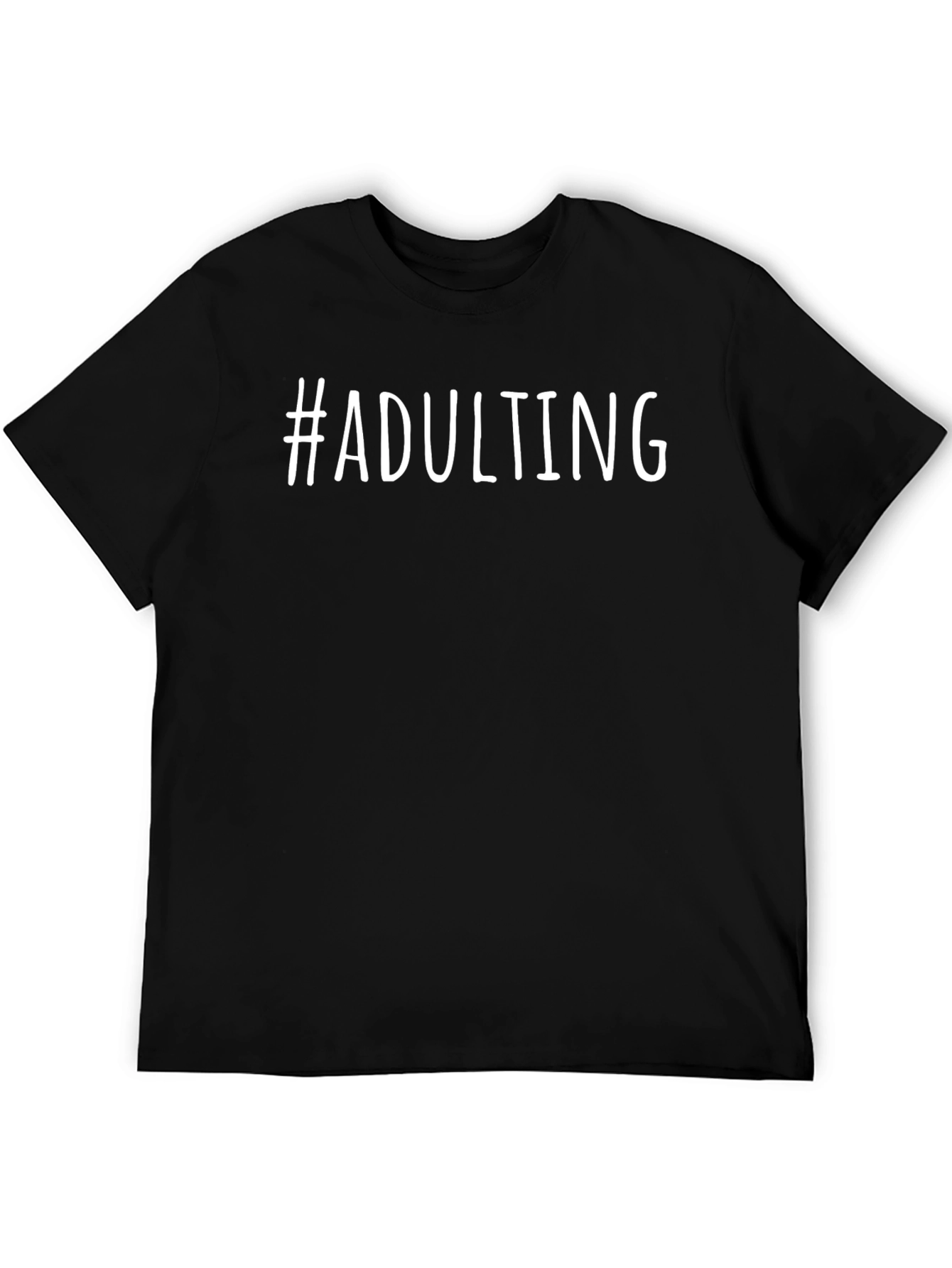 #Adulting Graphic Tee - Comfortable Everyday Wear
