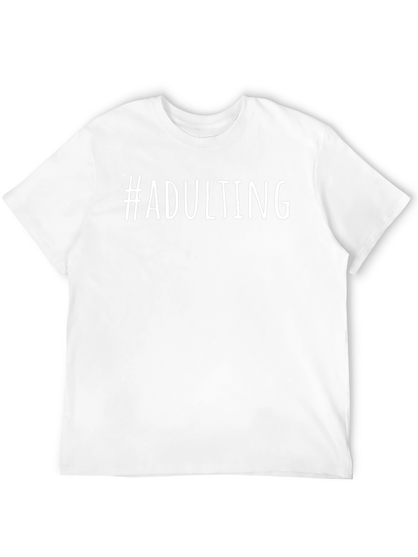 #Adulting Graphic Tee - Comfortable Everyday Wear