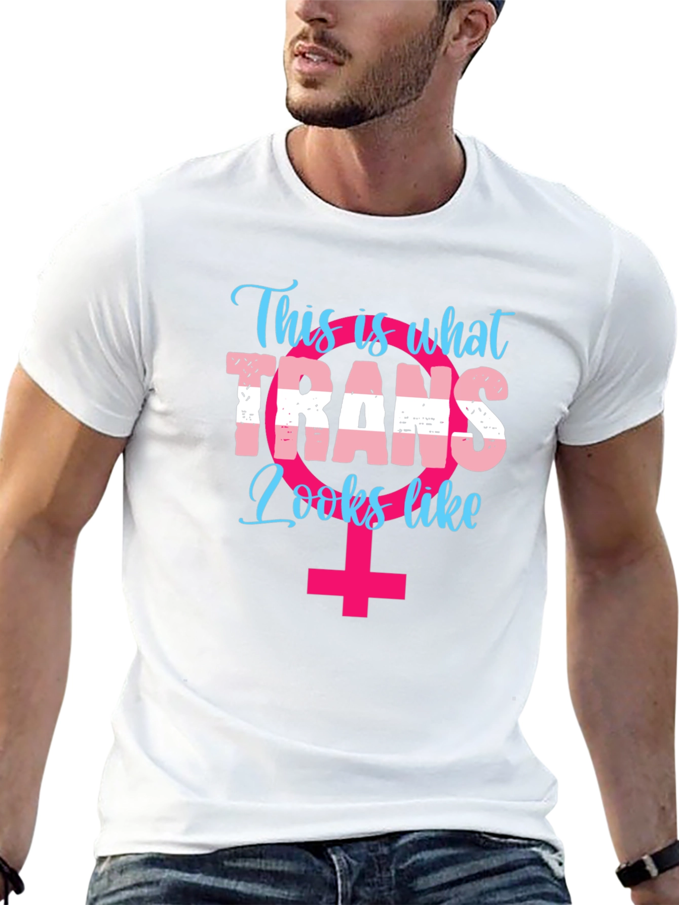 Trans Pride T-Shirt: This Is What Trans Looks Like!