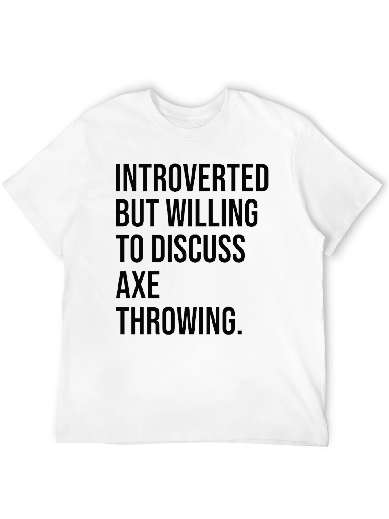 Introverted Axe Throwing T-Shirt