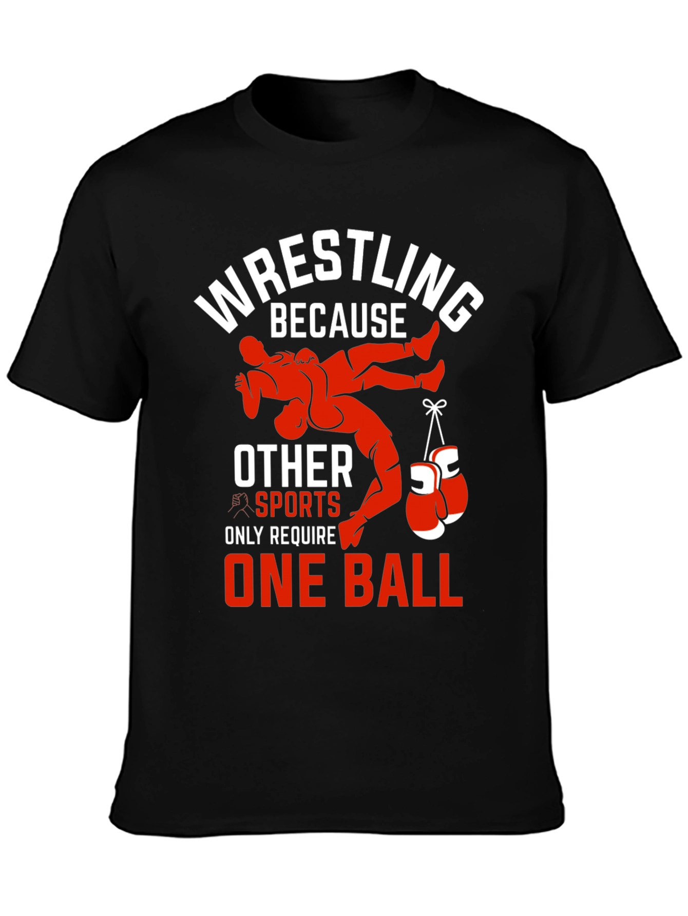 Wrestling T-Shirt - One Ball Funny Tee