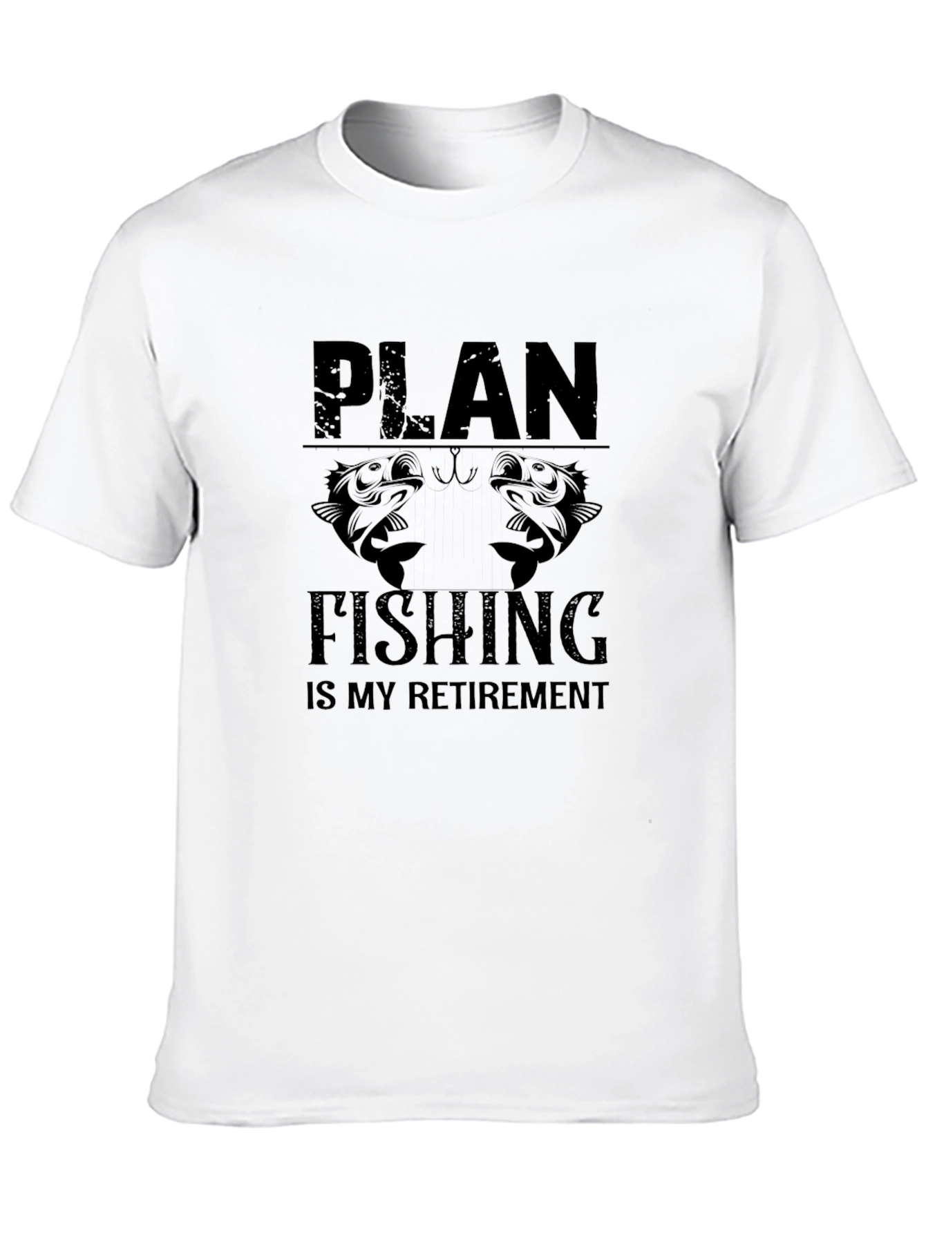 Plan Fishing Retirement T-Shirt - Black