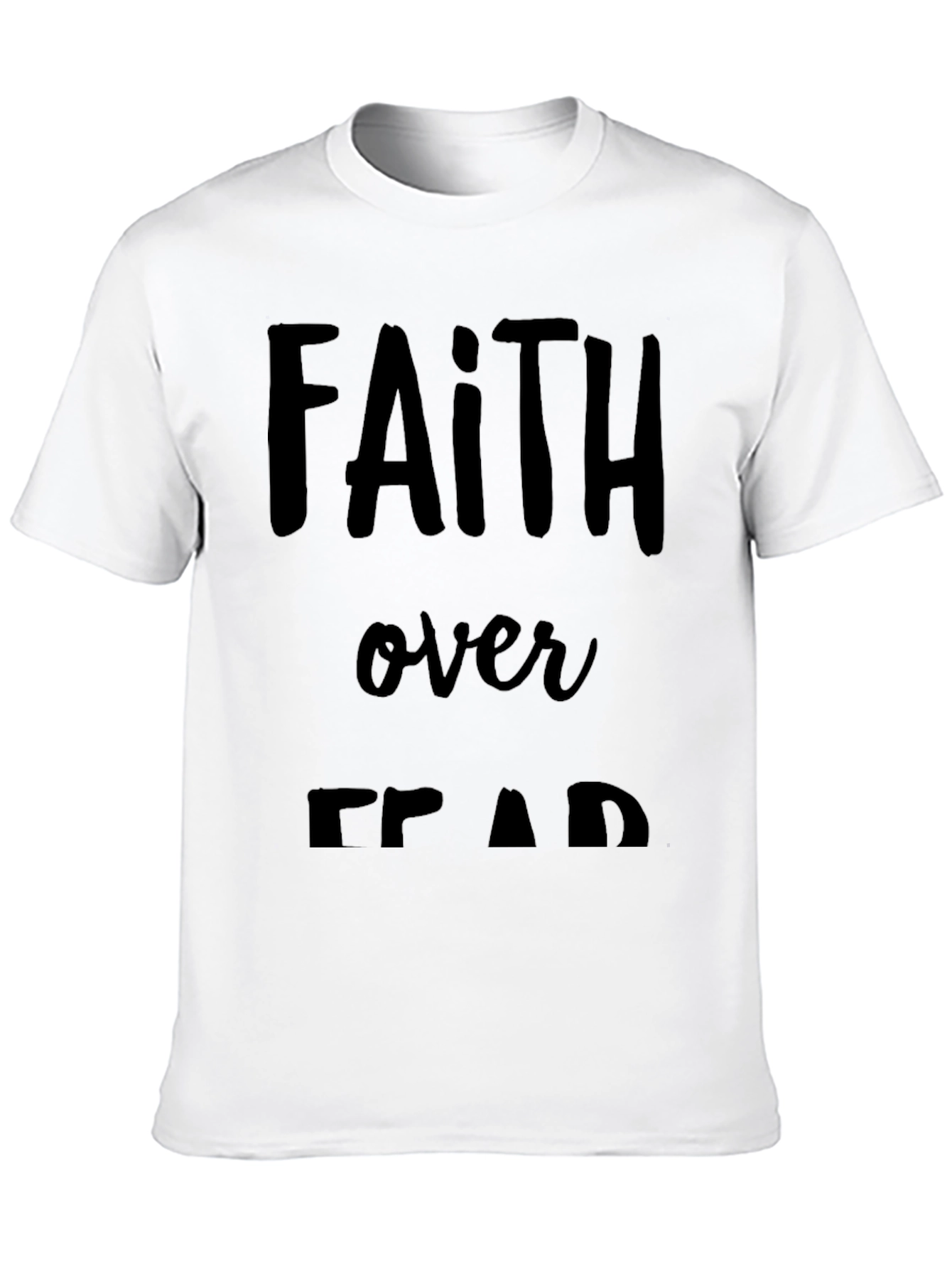 Faith Over Fear Graphic Tee - Black Cotton T-Shirt