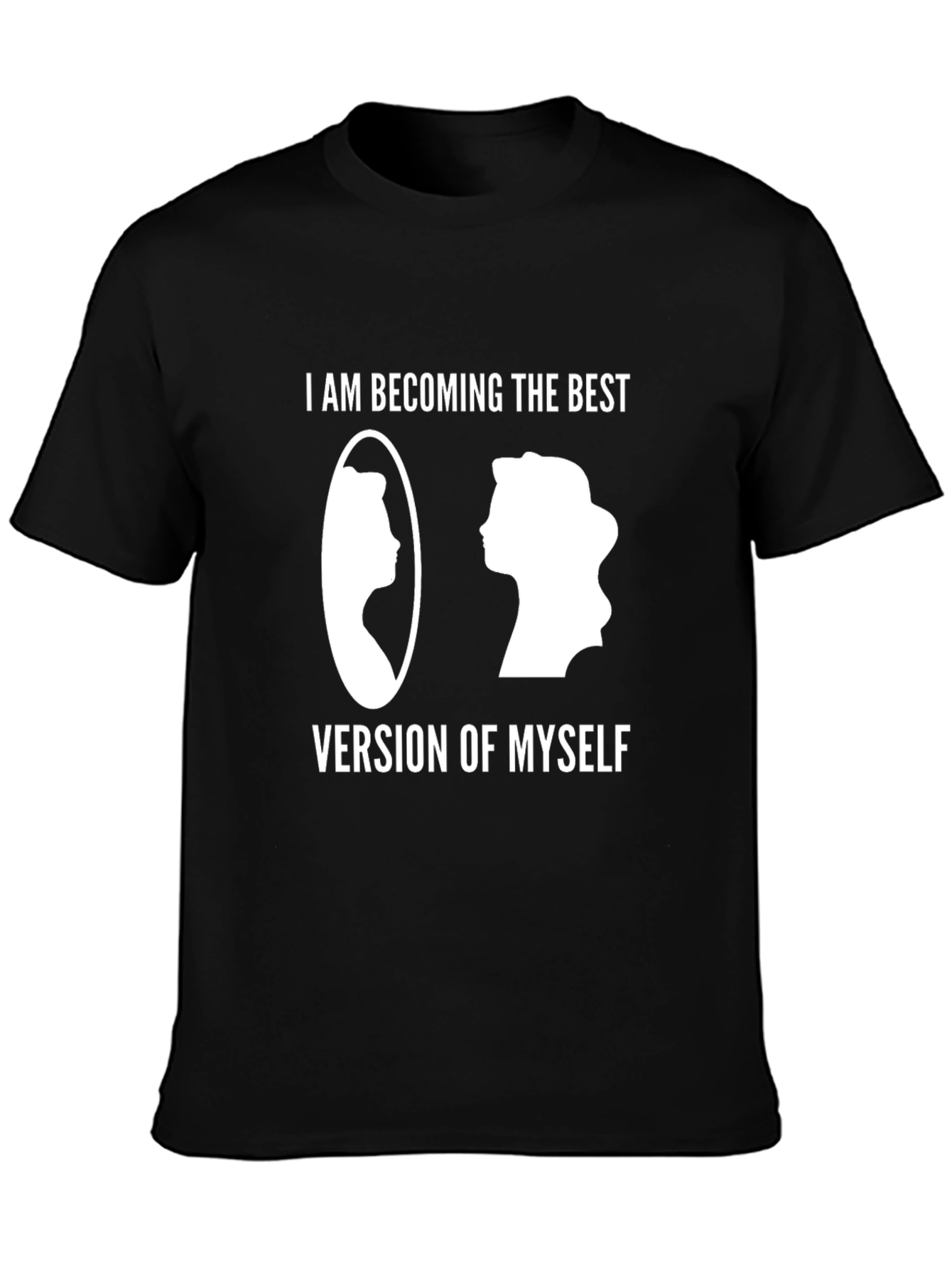 Best Version of Myself T-Shirt - Motivational Tee