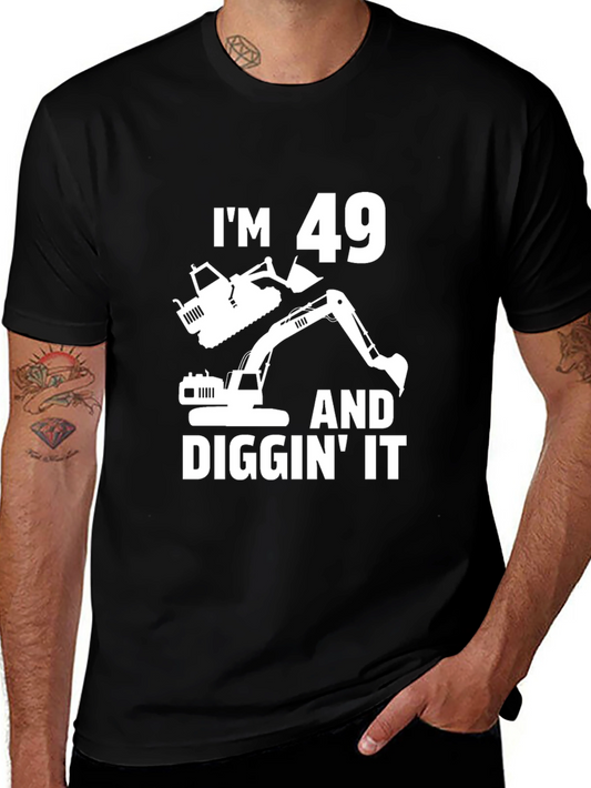 Im 49 And Diggin It Black T-Shirt