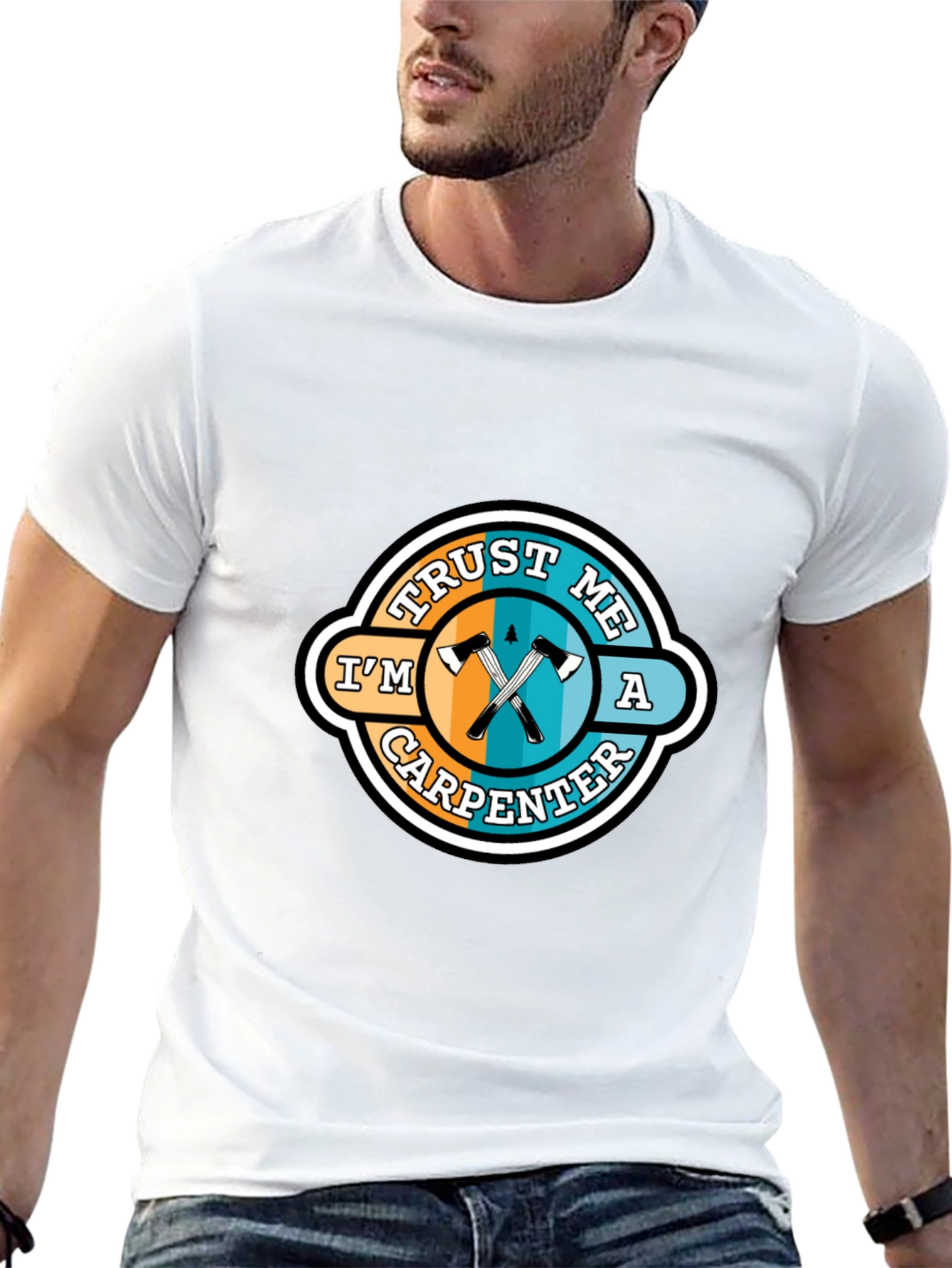 Trust Me Im a Carpenter T-Shirt