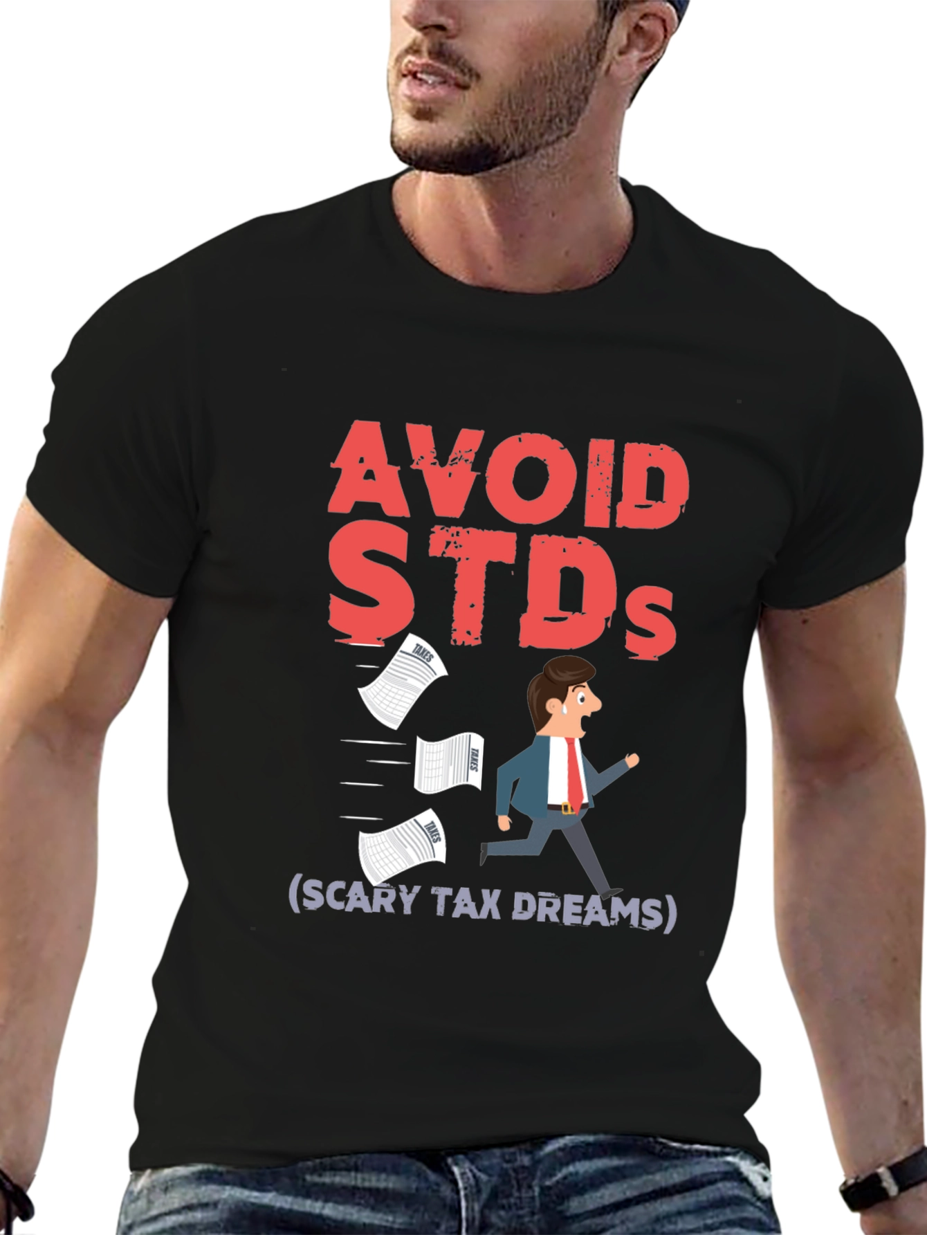 Avoid STDs Funny Black T-Shirt - Scary Tax Dreams