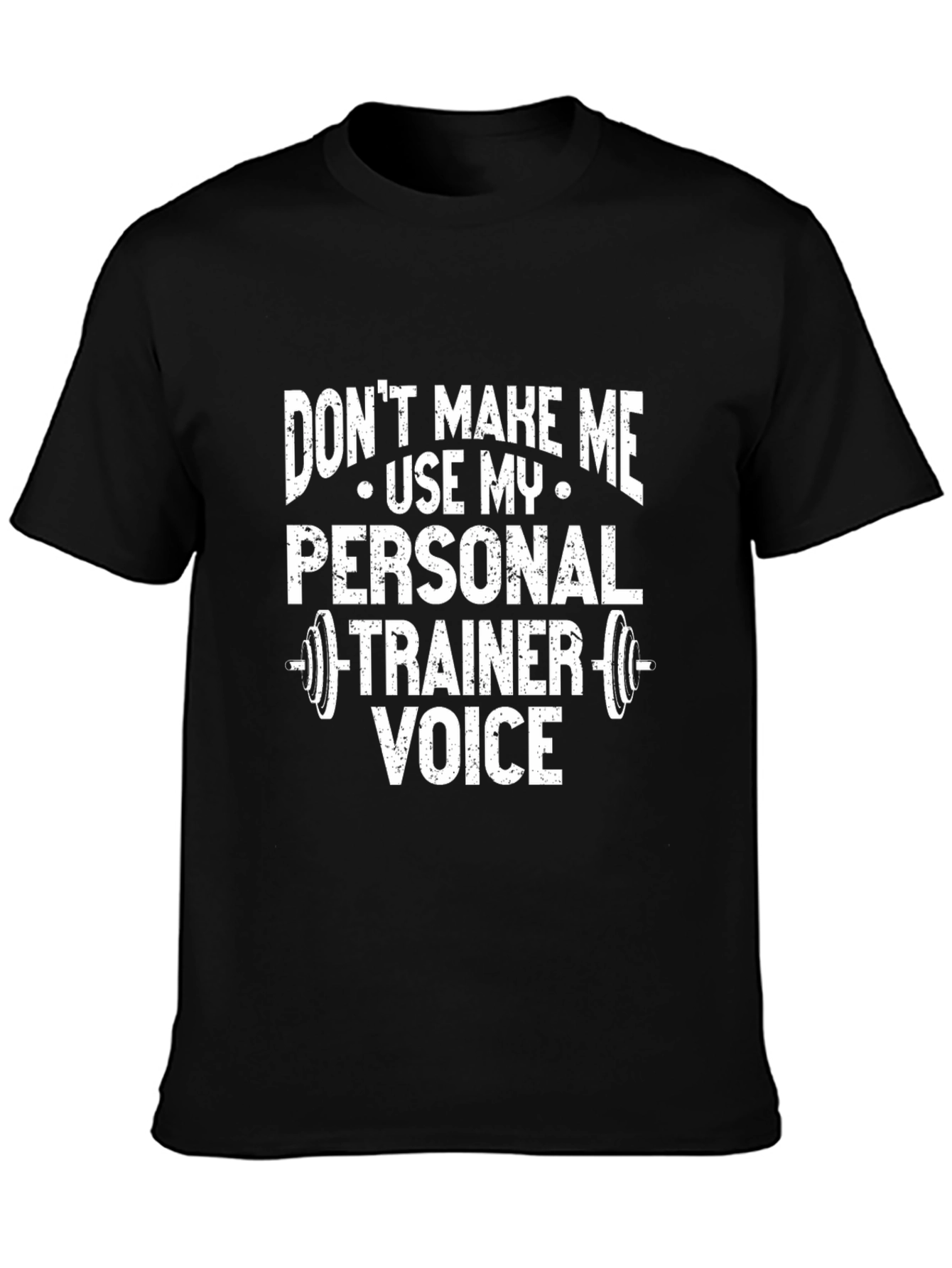 Personal Trainer Voice Black T-Shirt