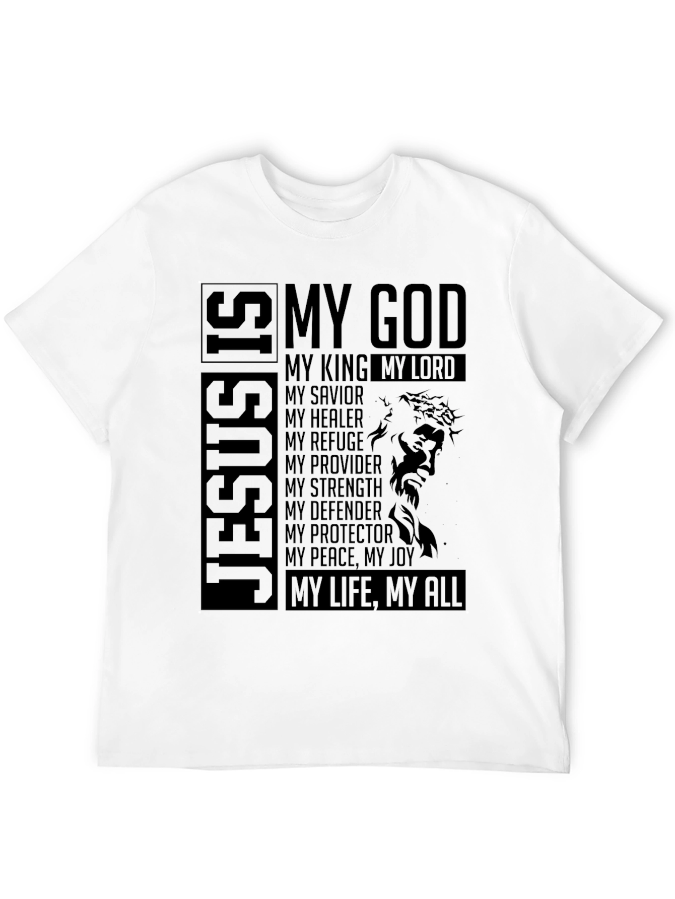 Jesus Is My God T-Shirt - Christian Faith Apparel