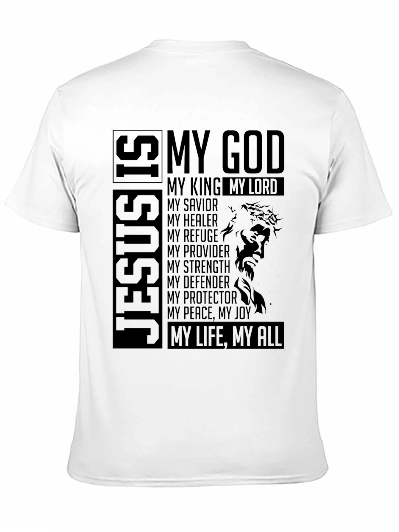 Jesus Is My God T-Shirt - Christian Faith Apparel