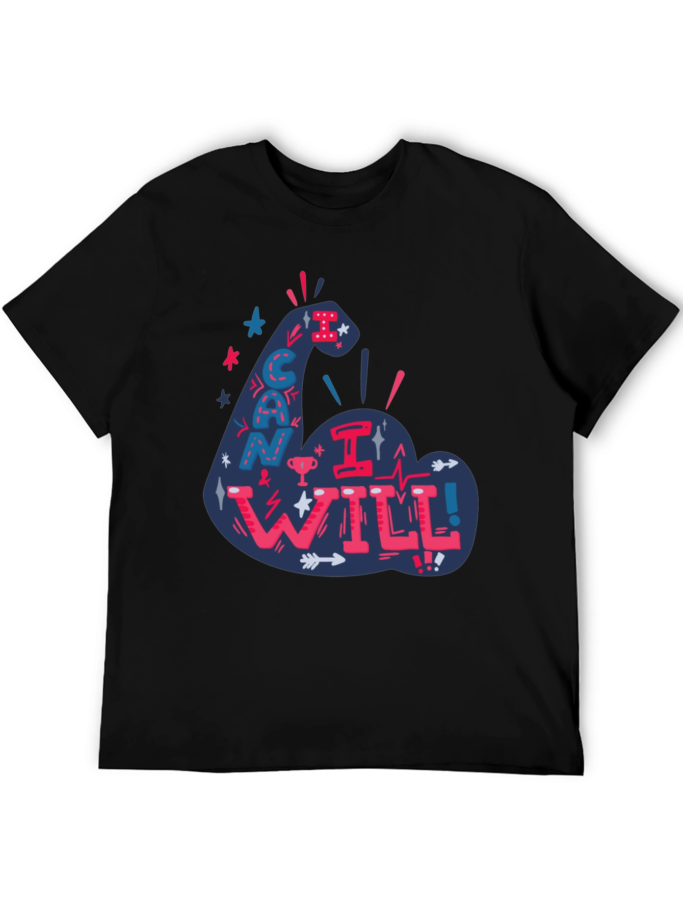 Motivational I Can I Will Graphic Tee