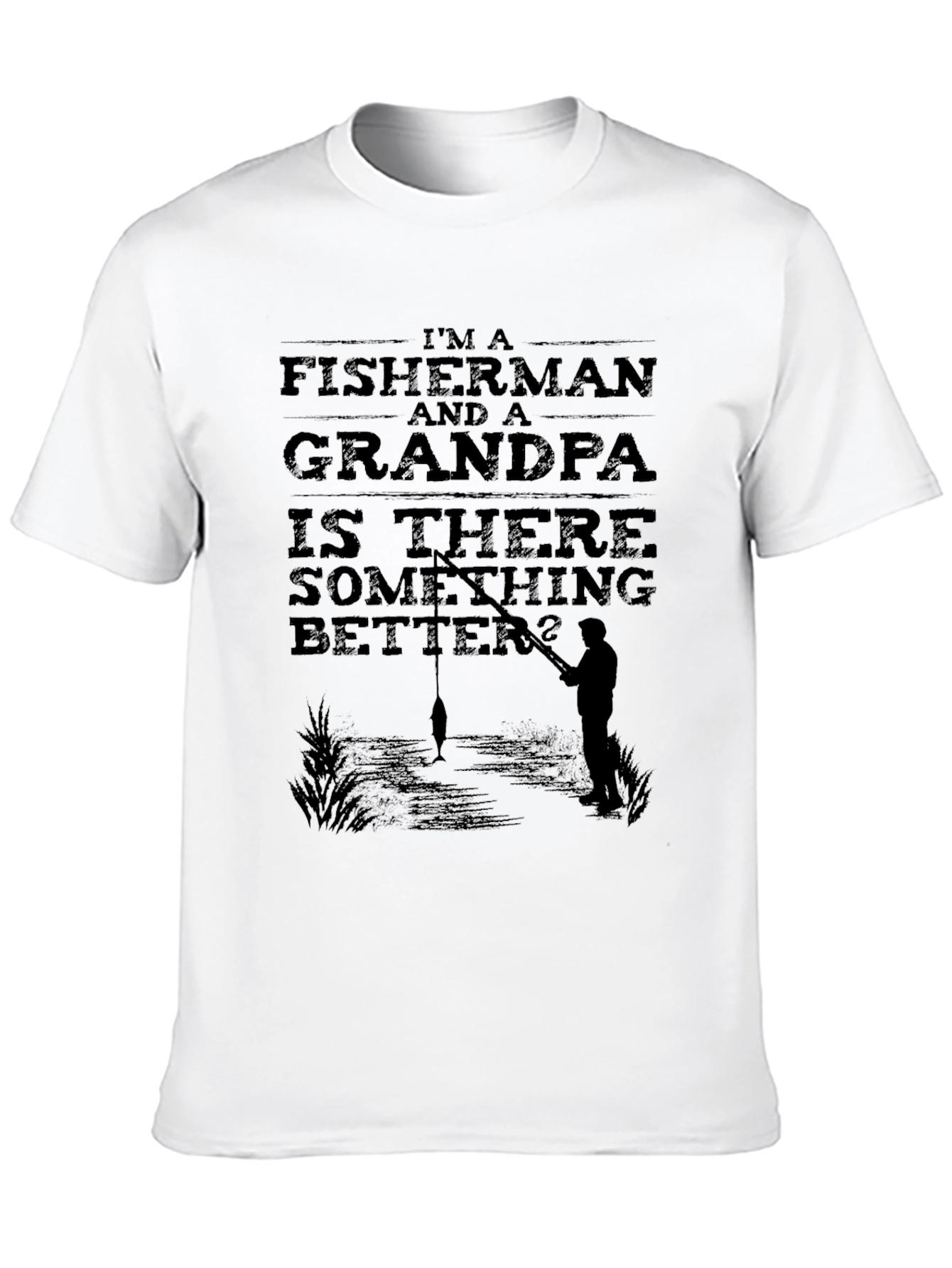 Fisherman Grandpa T-Shirt - Best Grandpa Ever!
