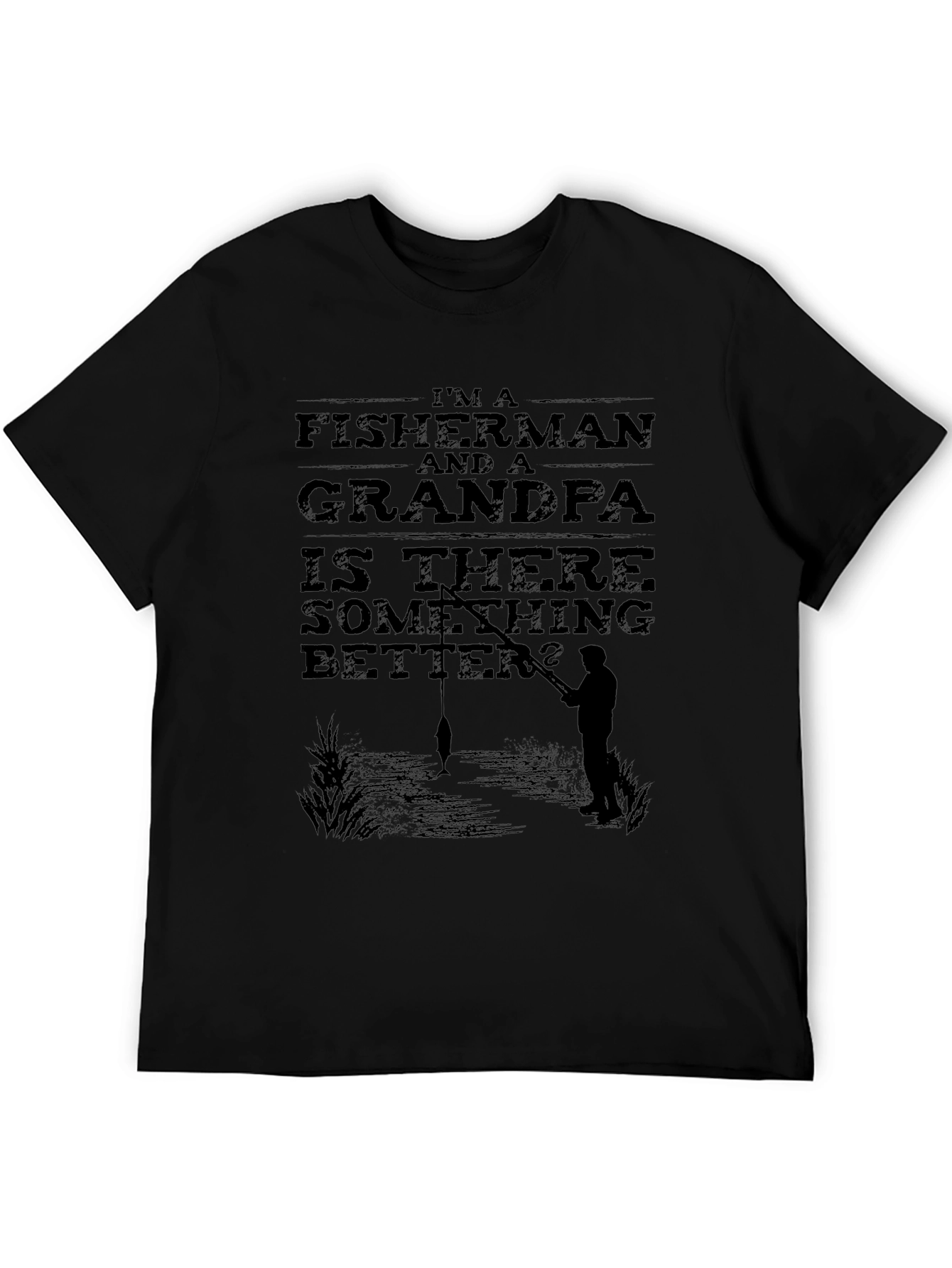 Fisherman Grandpa T-Shirt - Best Grandpa Ever!